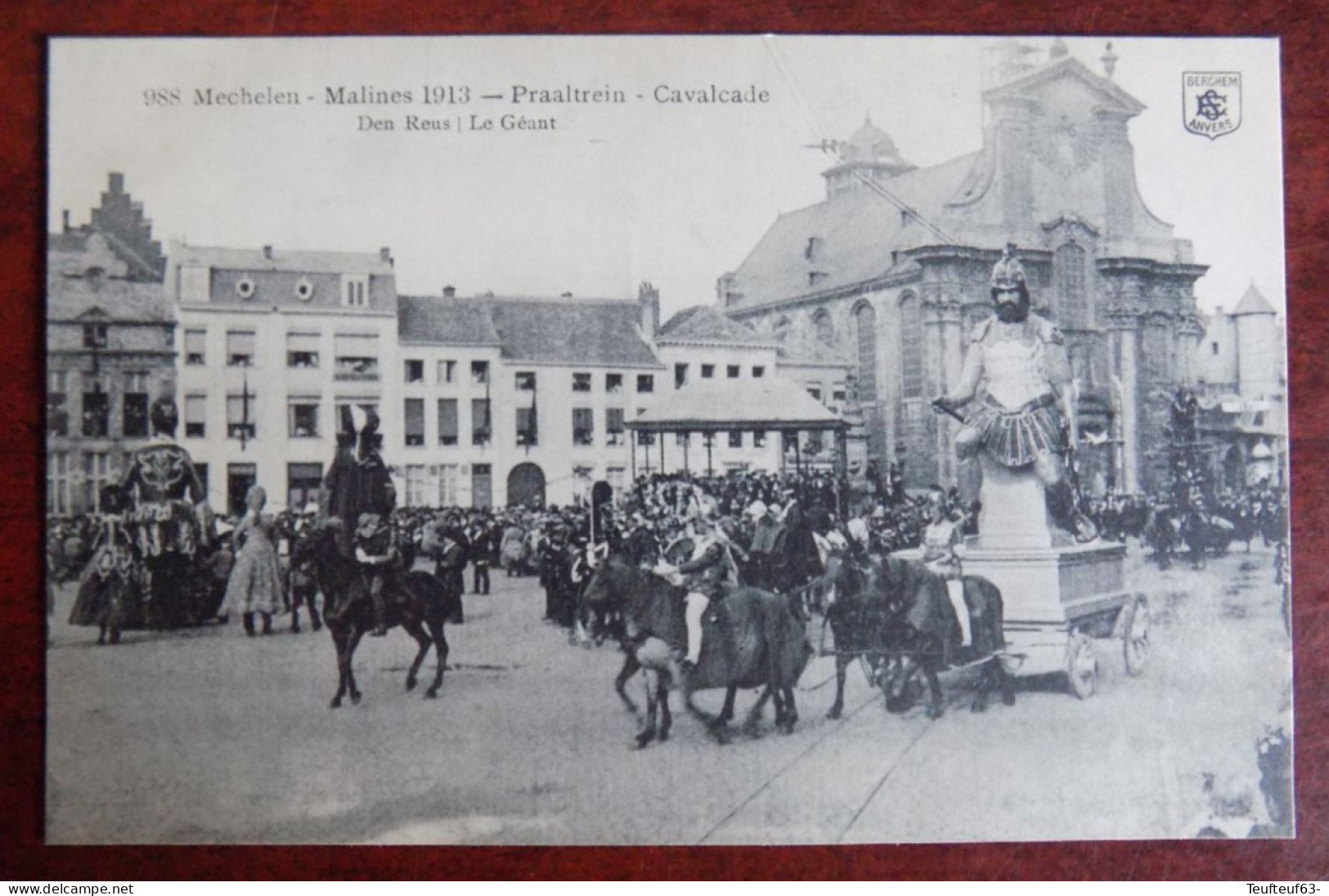 Cpa  Mechelen : Praaltrein - Den Reus  - 1913 - Malines