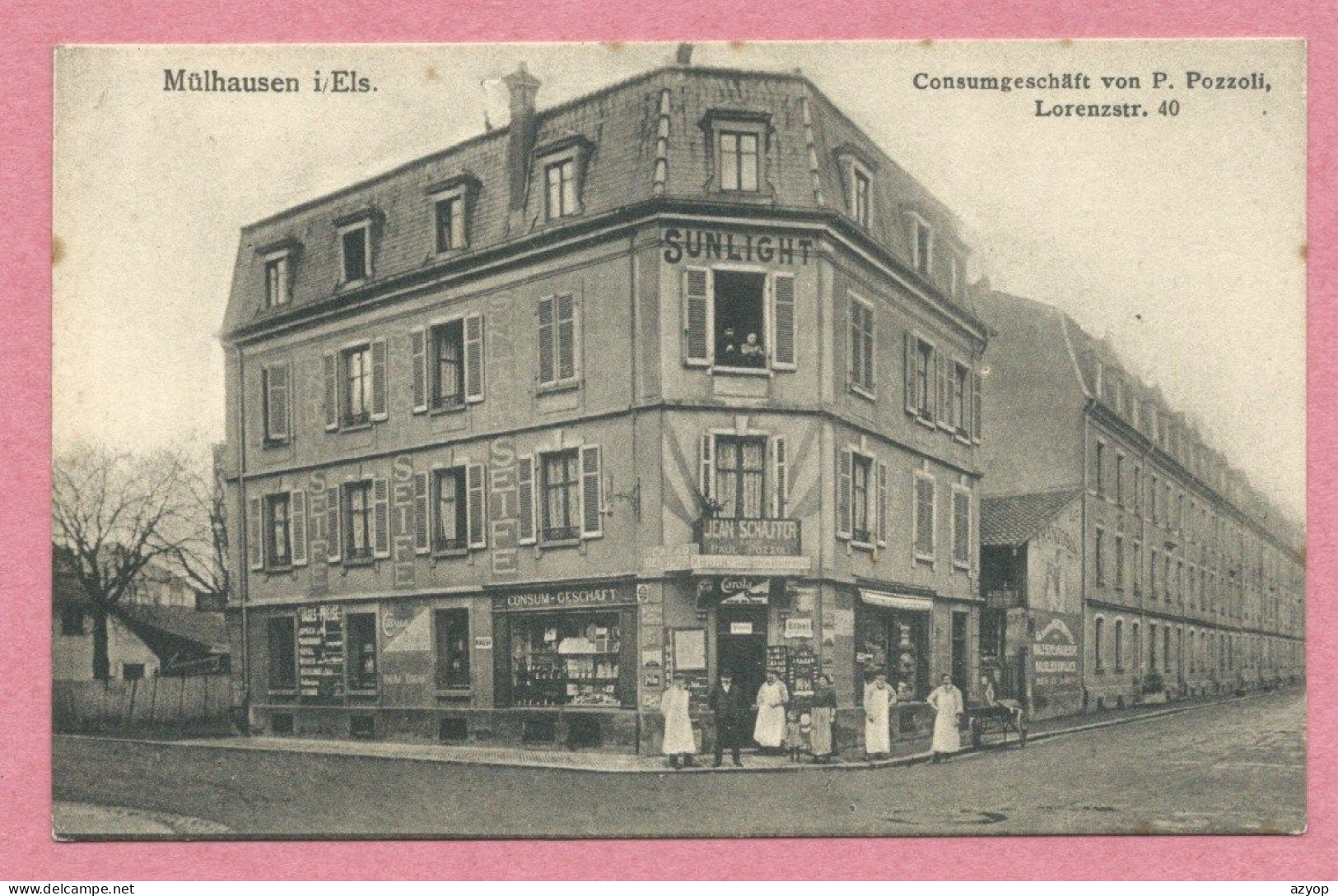 68 - MÜLHAUSEN - MULHOUSE - Consumgeschäft Von P. POZZOLI - Lorenzstrasse 40 - Rue Laurent - Mulhouse