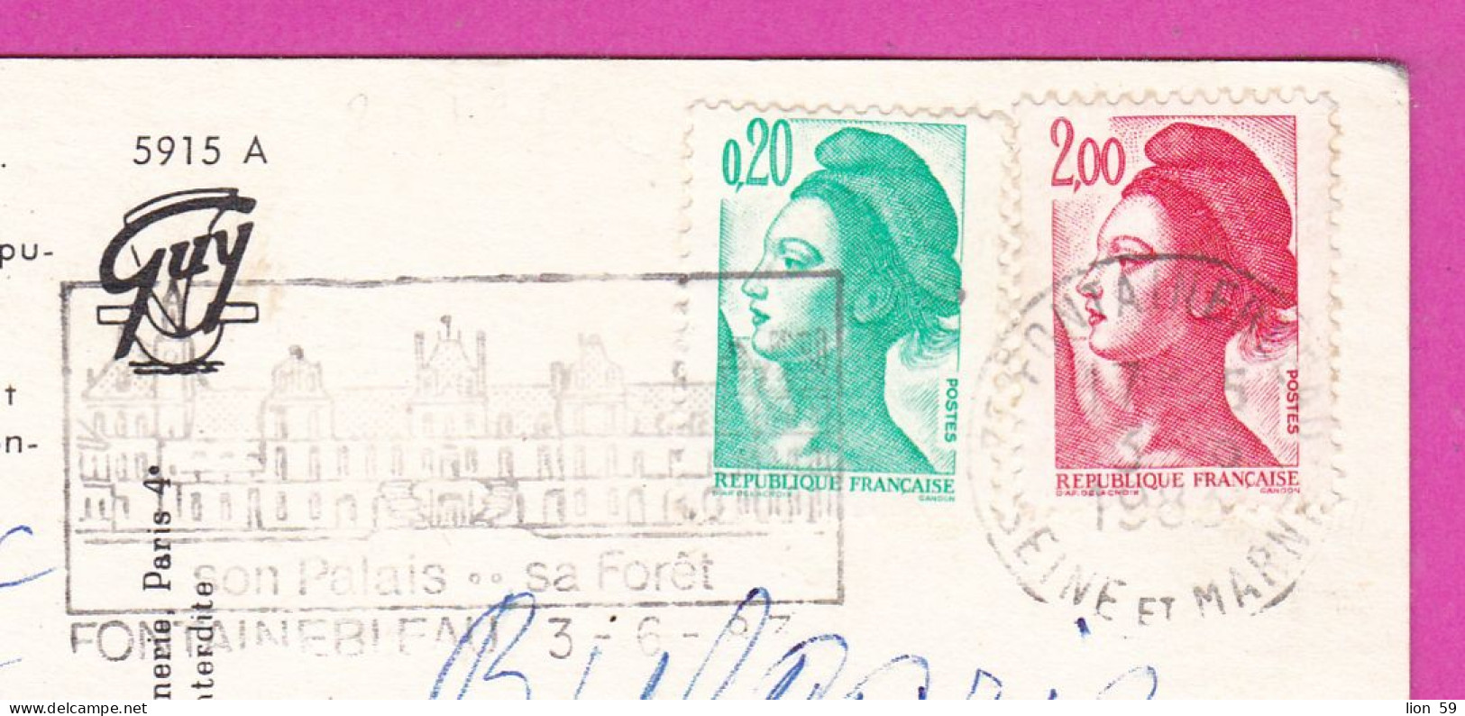 294201 / France - Fontainebleau Et Ses Merveilles PC 1983 USED 0.20+2.00 Fr. Liberty Of Gandon Flamme Son Palais – Sa Fo - 1982-1990 Liberty Of Gandon