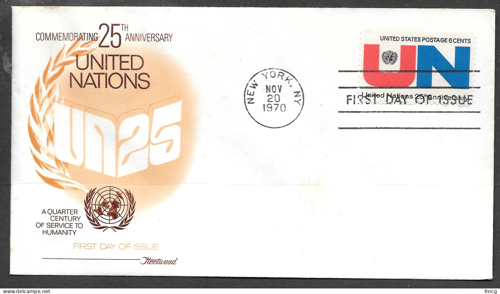 USA FDC Fleetwood Cachet, 1970 6 Cents United Nations - 1961-1970