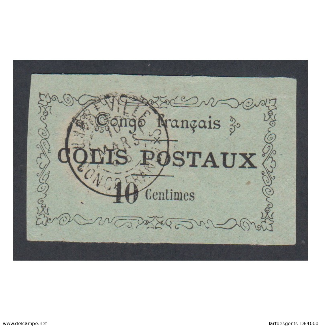 Congo Français Colonie 1891 Colis Postaux N°1 Type I, Cote 300€ Lartdesgents - Brieven En Documenten