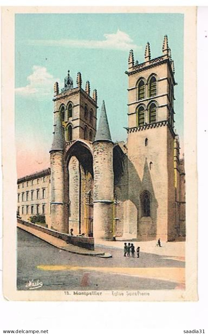 34  MONTPELLIER   EGLISE SAINT PIERRE   1939 - Montpellier