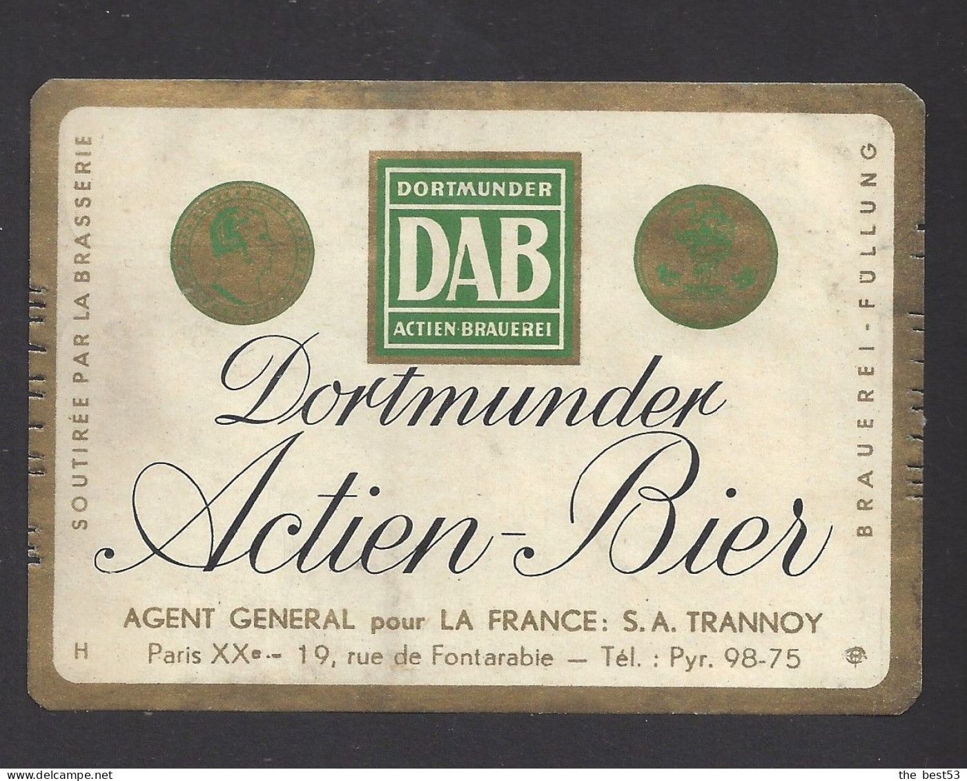 Etiquette De Bière-Dortmunder DAB-Agent Général Pour La France SA R-Agent Général Pour La France SA Trannoy   (75) - Cerveza