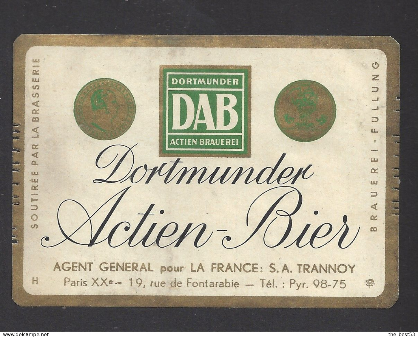 Etiquette De Bière-Dortmunder DAB-Agent Général Pour La France SA R-Agent Général Pour La France SA Trannoy   (75) - Bier