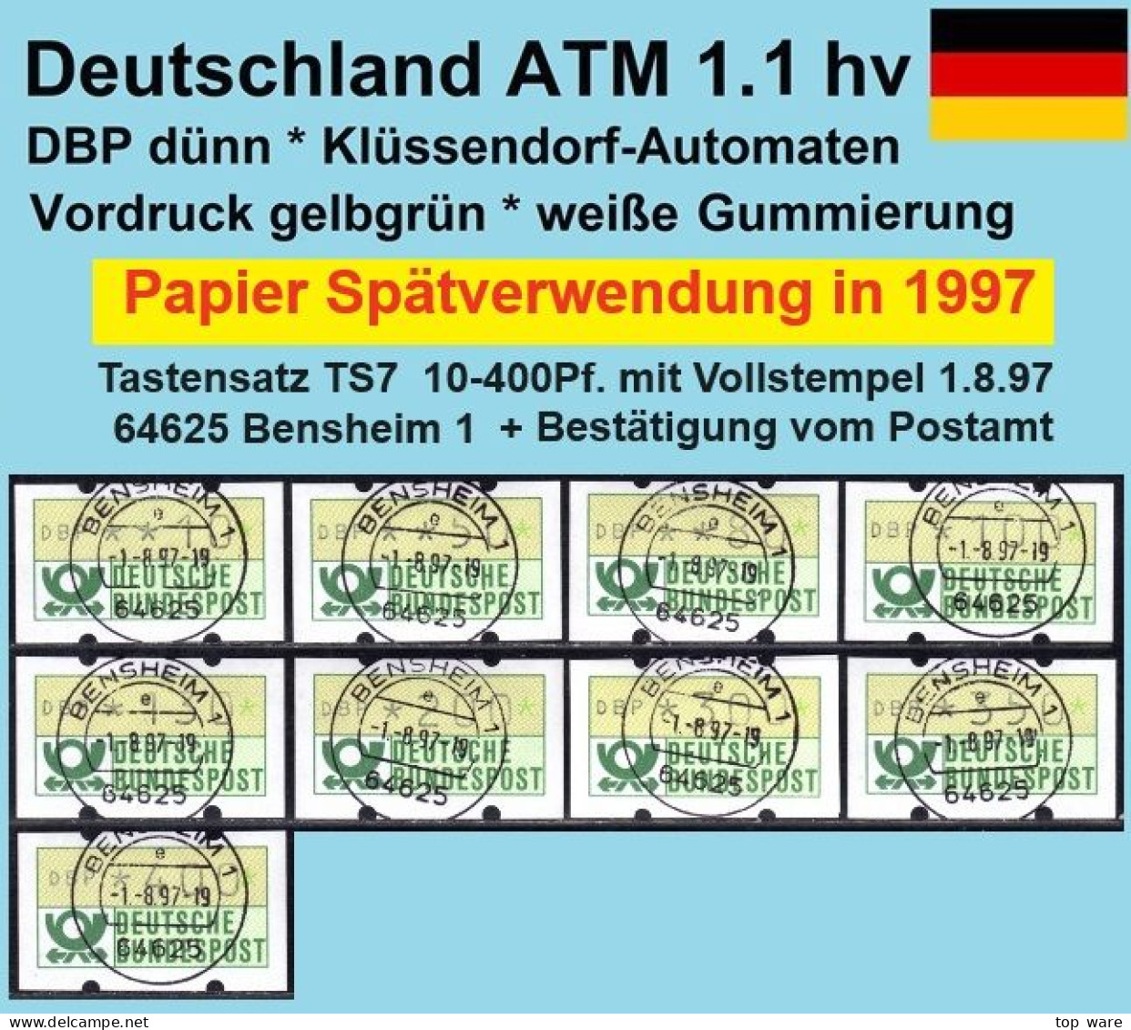 Deutschland Bund ATM 1.1 Hv Weißer Gummi / Spätverwendung 1997 / Satz TS7 Voll-O 1.8.97 Bensheim + Bestätigung - Machine Labels [ATM]