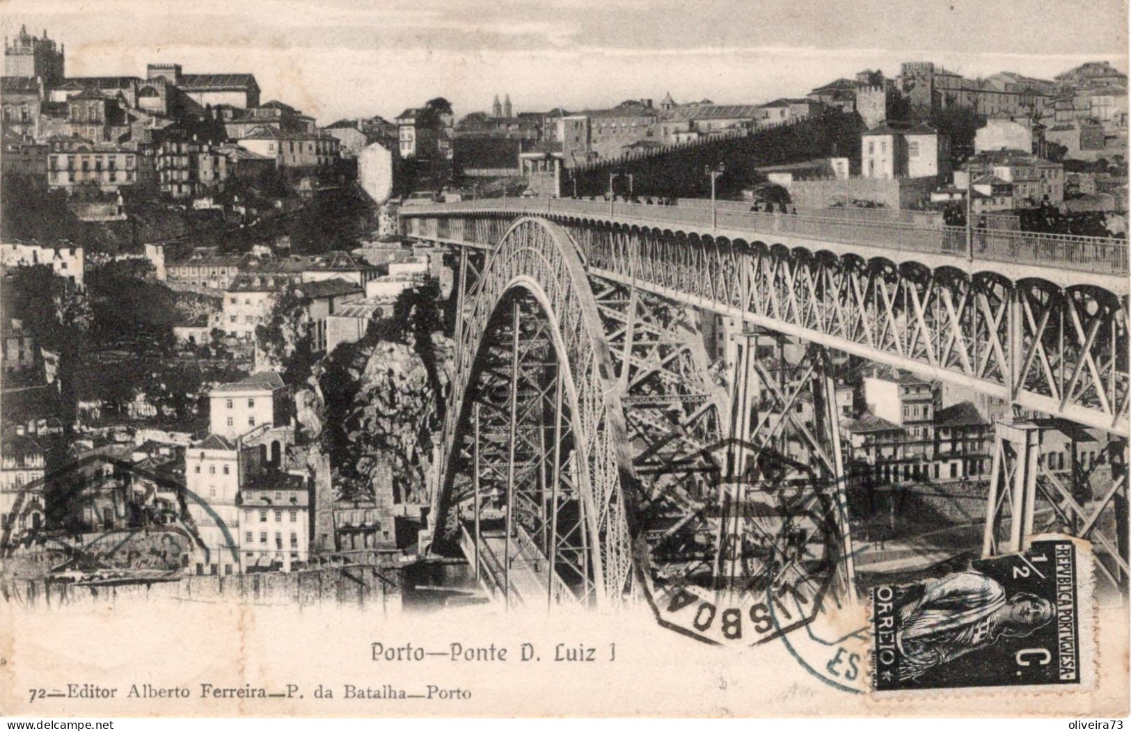 PORTO - Ponte D. Luiz I (Ed. Alberto Ferreira - Nº 72) PORTUGAL - Porto