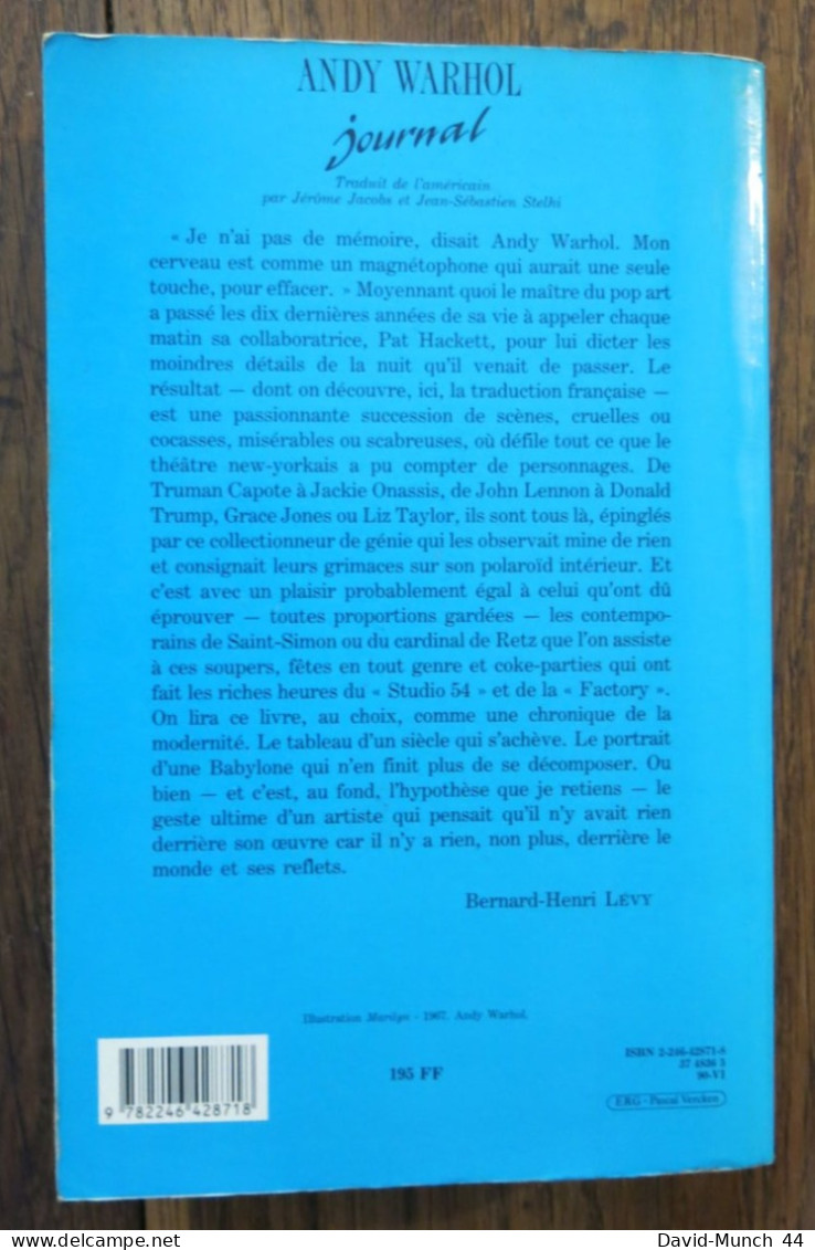 Journal De Andy Warhol, édition établie Par Pat Hackett. Bernard Grasset, Paris. 1990 - Kunst