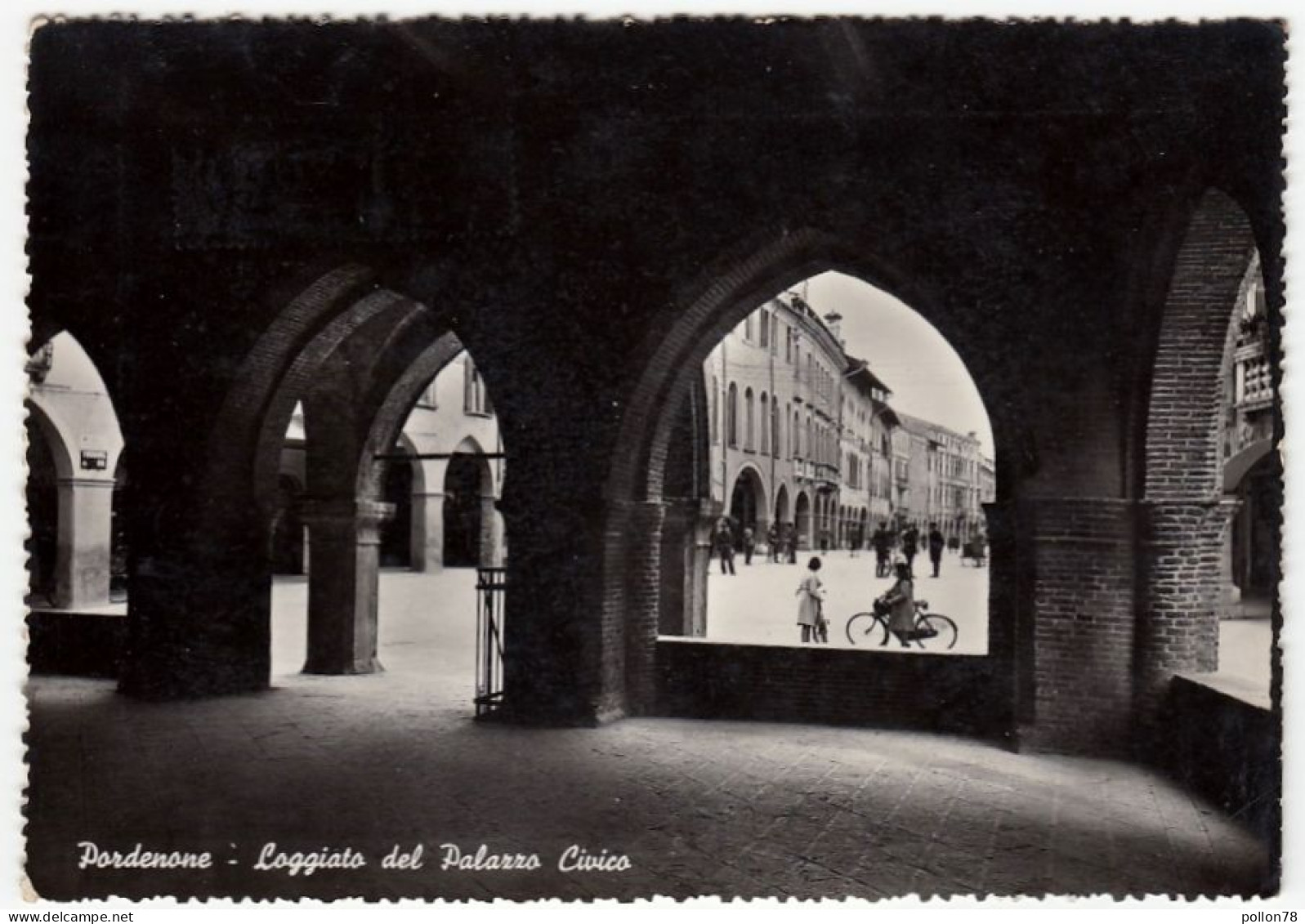 PORDENONE - LOGGIATO DEL PALAZZO CIVICO - 1952 - Pordenone