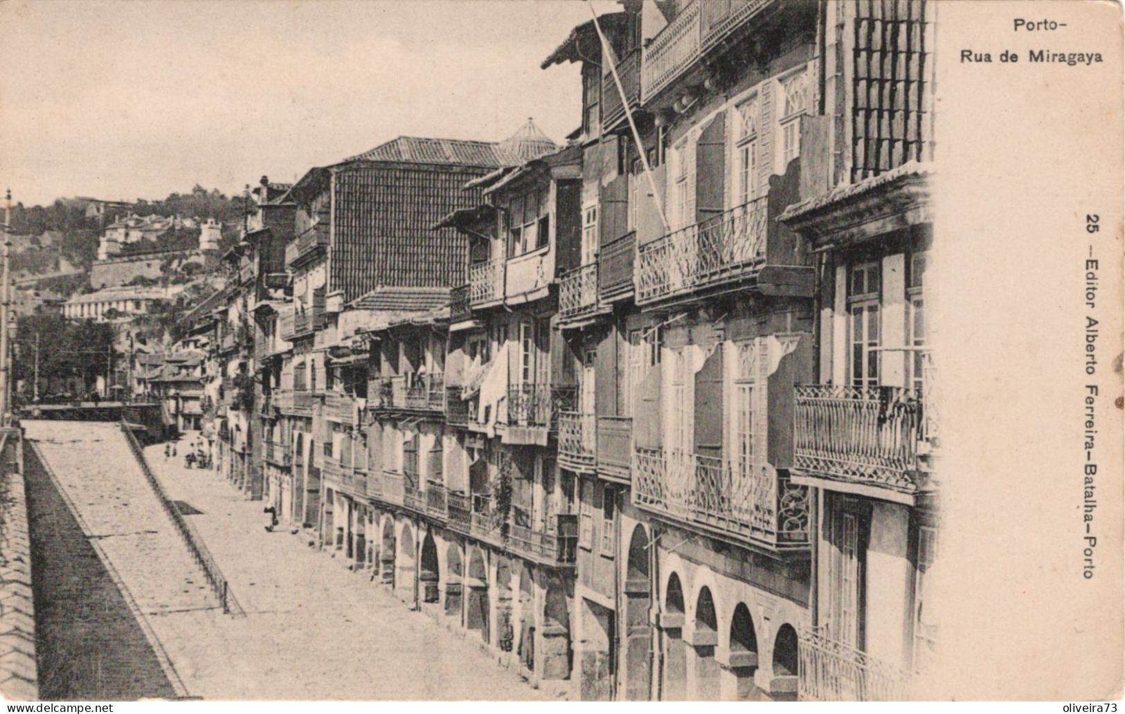 PORTO - Rua De Miragaia (Ed. Alberto Ferreira - Nº 25) PORTUGAL - Porto