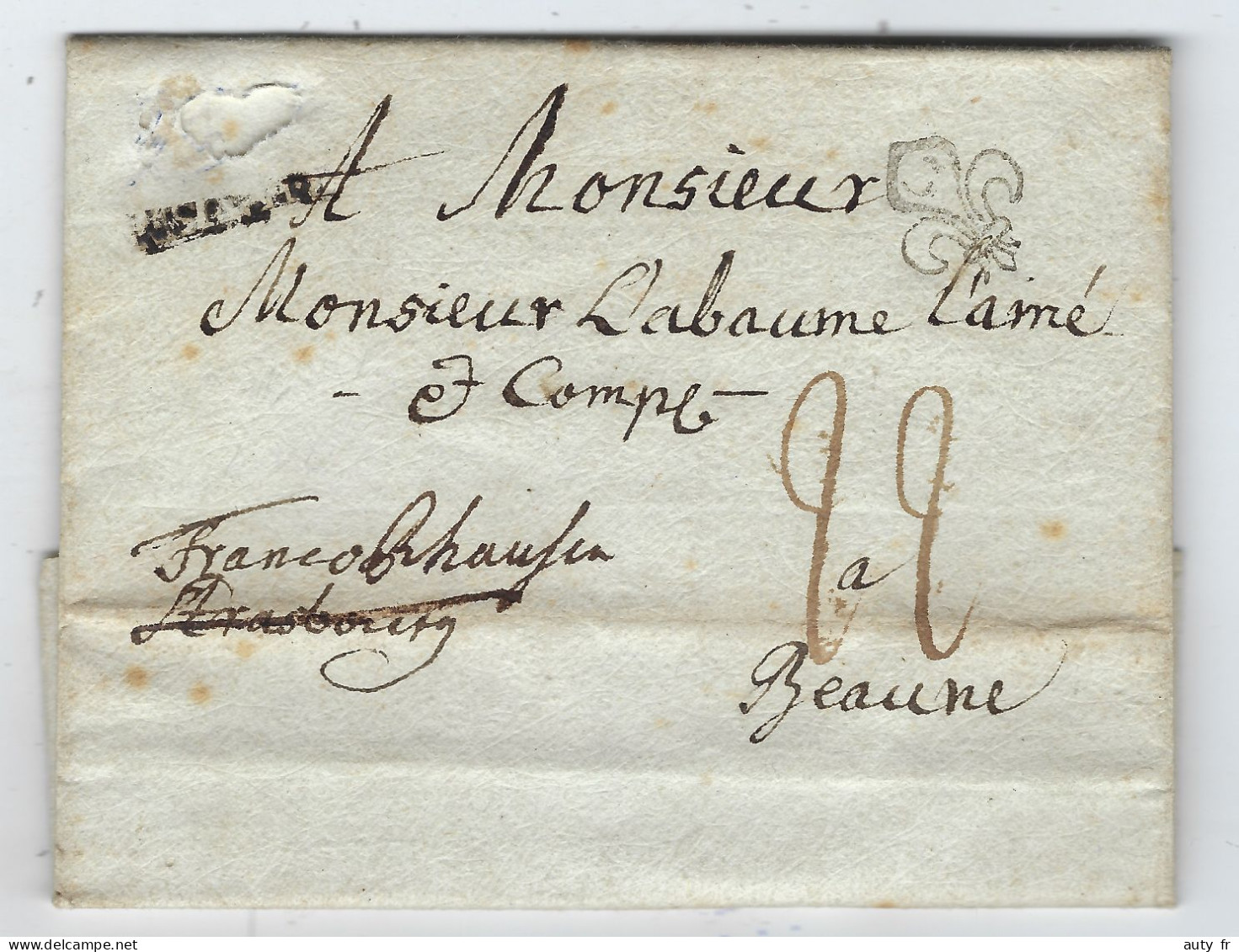 Lettre à La Fleur De Lys 1784 Rotenburg  Pour Beaune - ....-1700: Precursores
