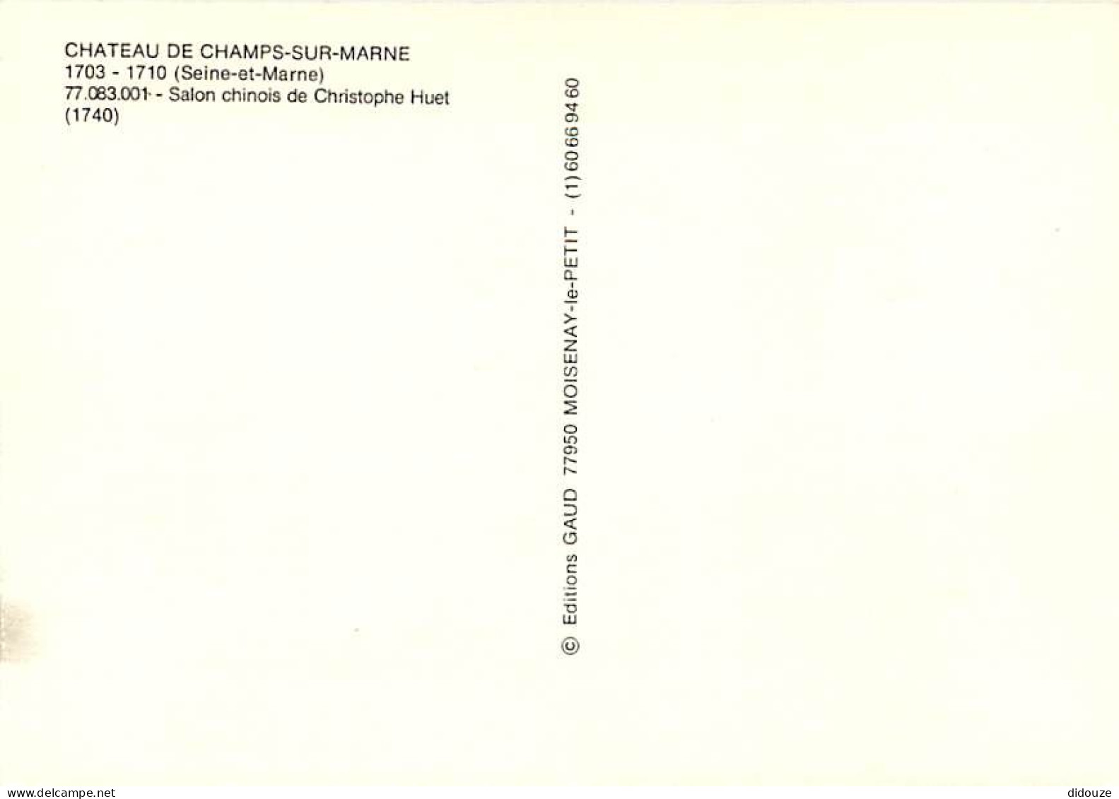 77 - Champs Sur Marne - Intérieur Du Château - Le Salon Chinois De Christophe Huet - Carte Neuve - CPM - Voir Scans Rect - Autres & Non Classés