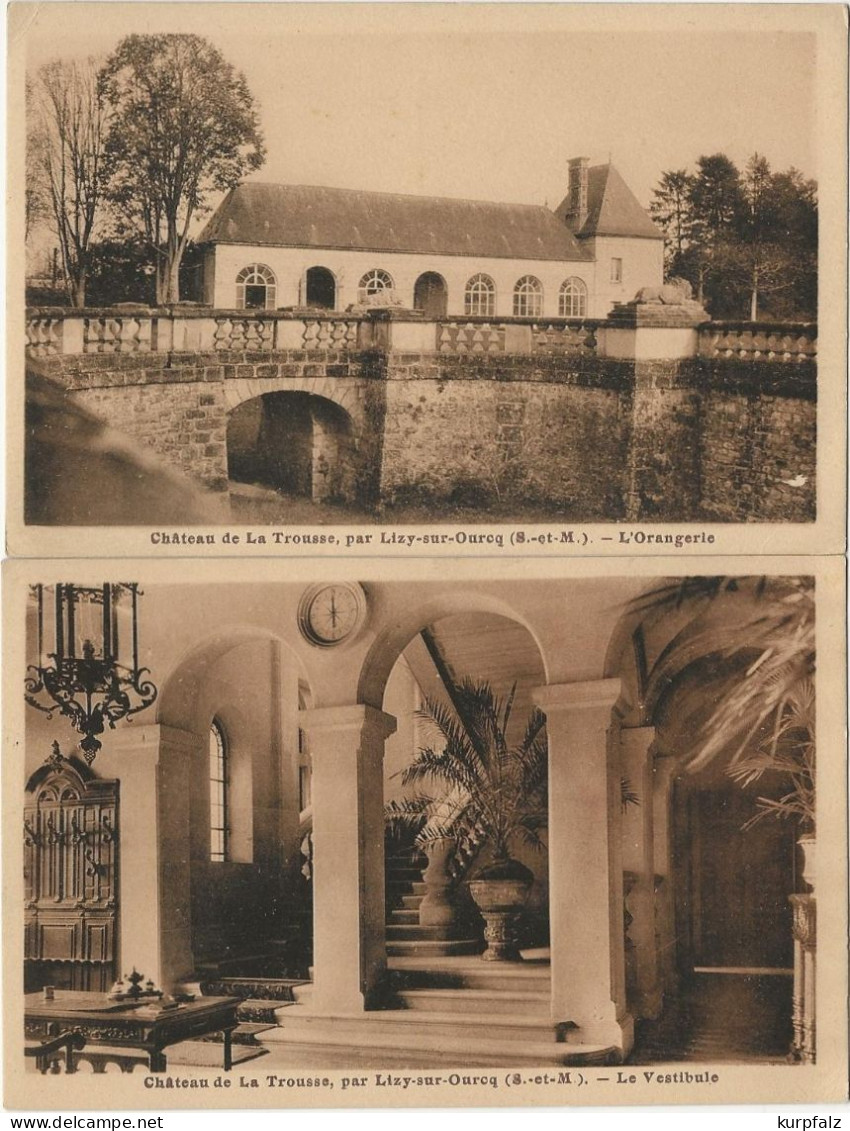 2 CPA Château De La Trousse Par Lizy-sur-Ourcq - L'Orangerie + Le Vestibule, Non Circulé - Lizy Sur Ourcq