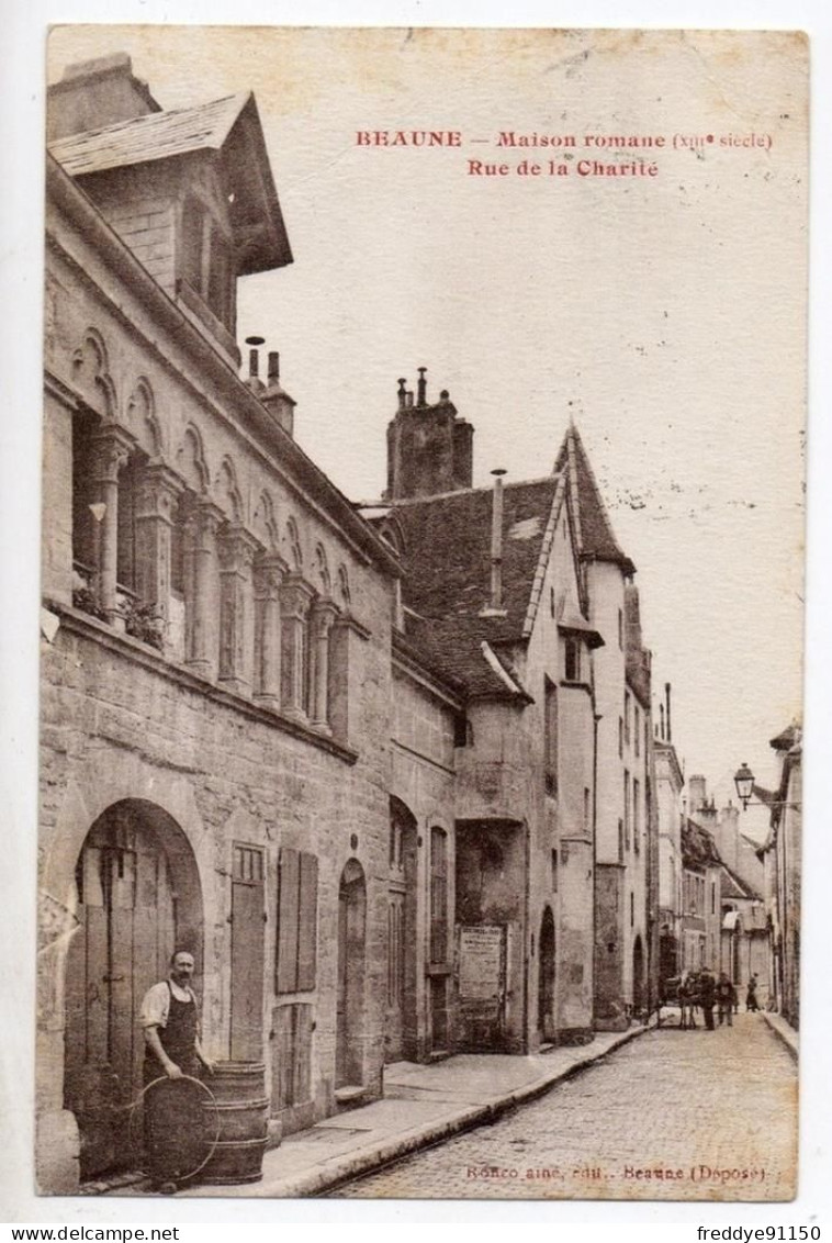 21 . Beaune . Maison Romane . Rue De La Charité . 1930 - Beaune