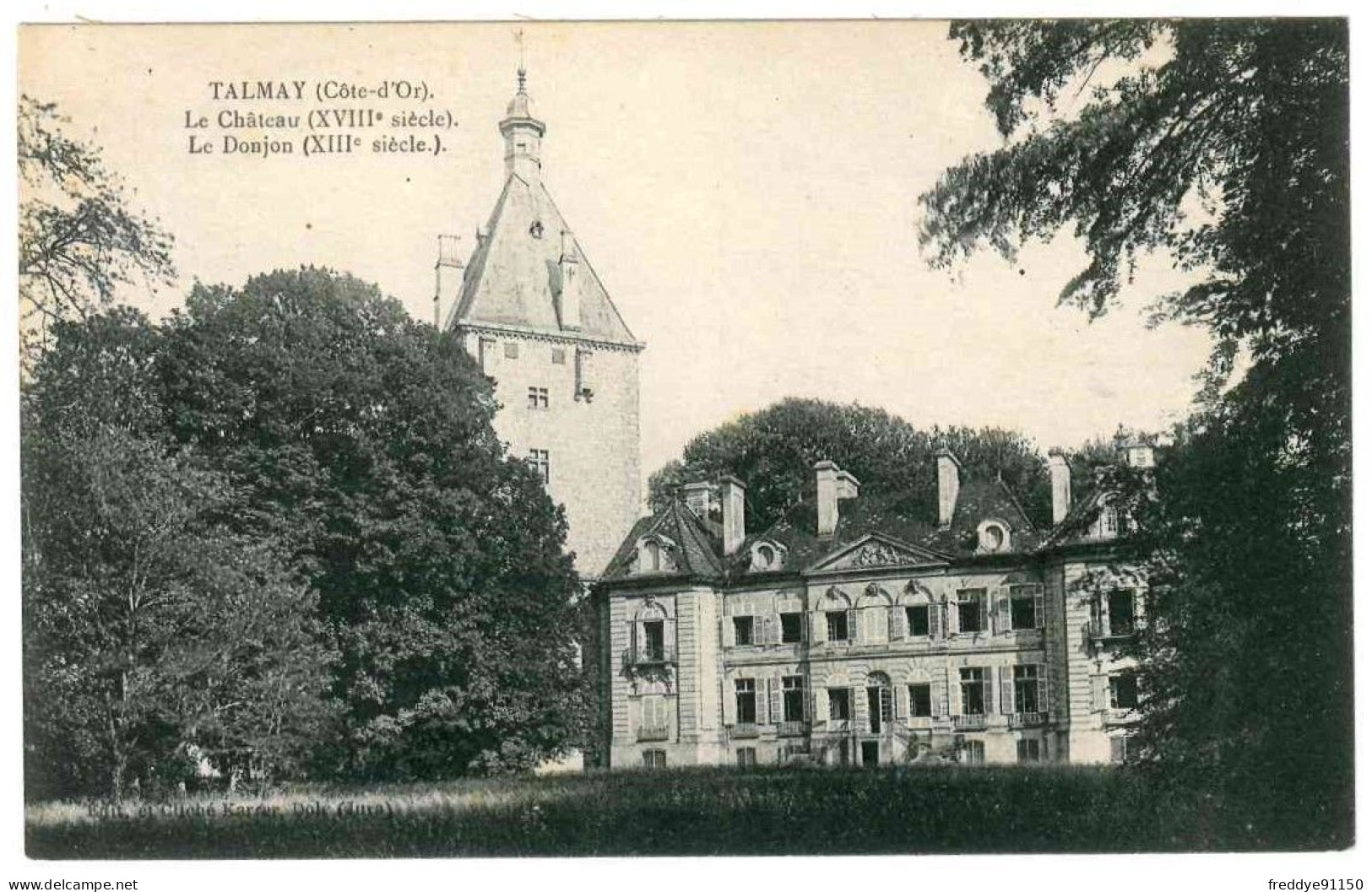 21 . Talmay  . Le Chateau . Le Donjon . 1927 - Other & Unclassified