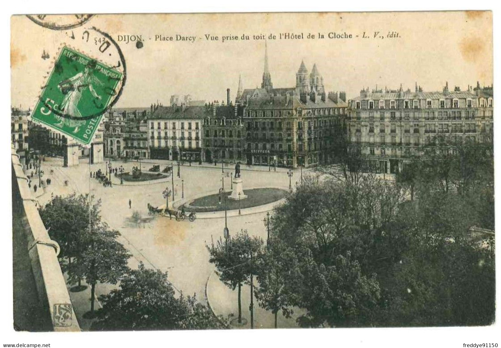 21 . Dijon . Place D'Arcy . Vue Prise De L'Hôtel De La Cloche . 1914 - Dijon