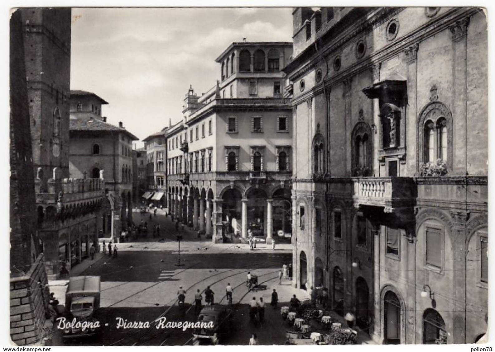 BOLOGNA - PIAZZA RAVEGNANA - 1954 - Bologna