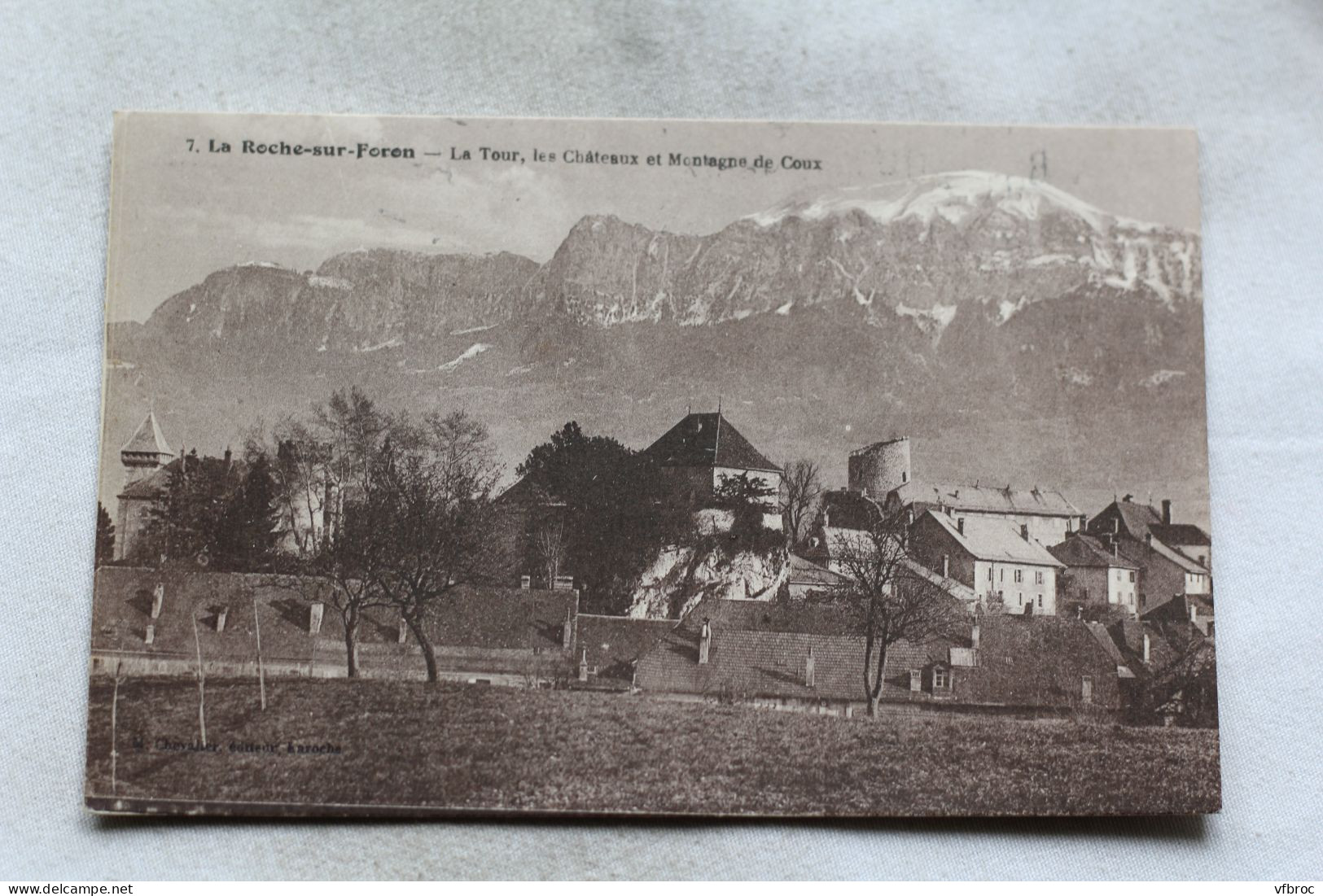 La Roche Sur Foron, La Tour, Les Châteaux Et Montagne De Coux, Haute Savoie 74 - La Roche-sur-Foron