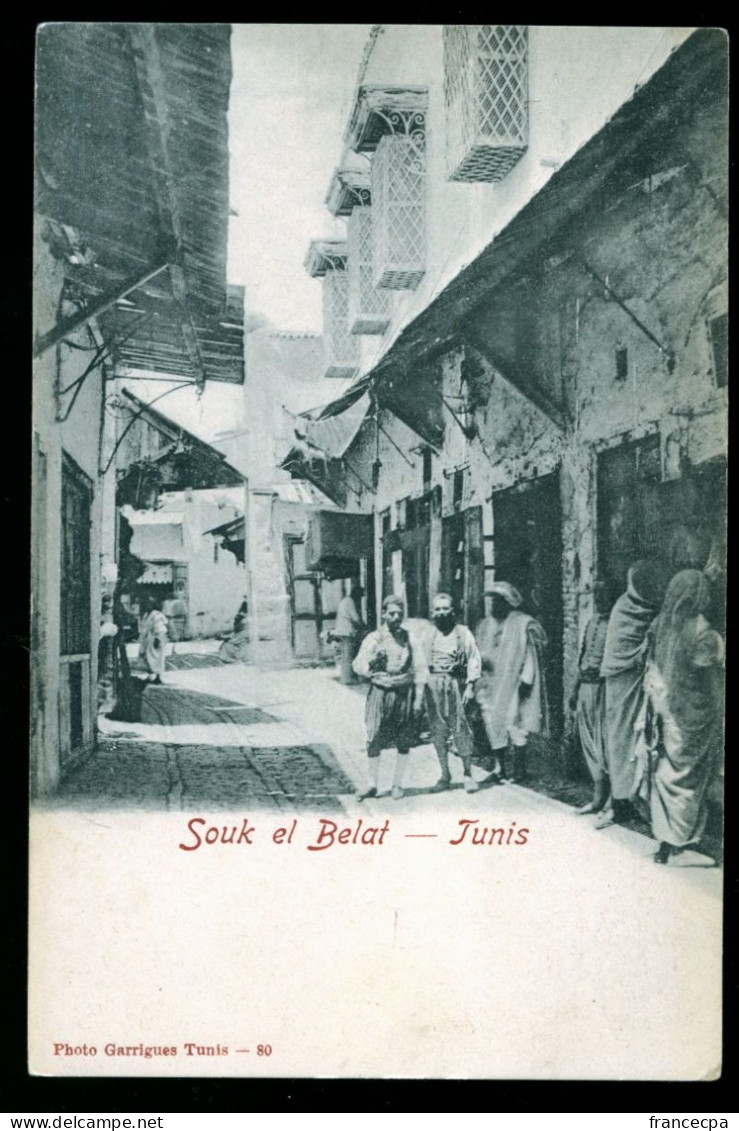 943 - TUNISIE - TUNIS - Souk El Belat - DOS NON DIVISE - Tunisie