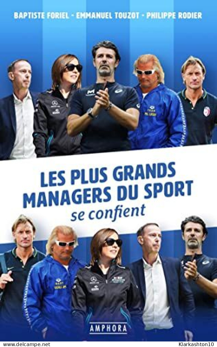 Les Plus Grands Managers Du Sport Se Confient - Sonstige & Ohne Zuordnung
