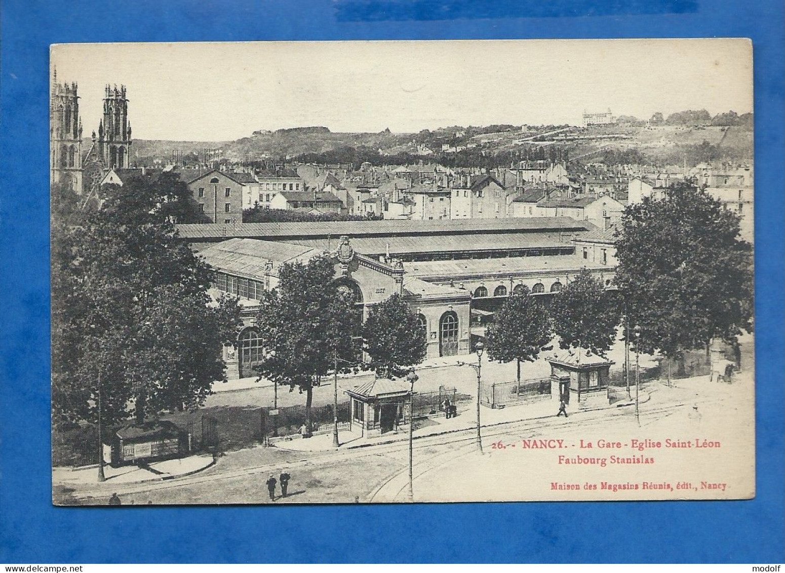CPA - 54 - Nancy - La Gare - Eglise Saint-Léon - Faubourg Stanislas - Circulée En 1916 - Nancy