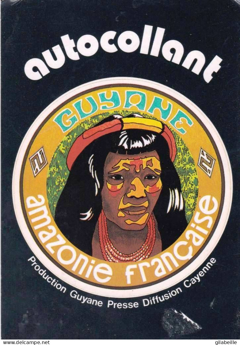 Guyane Francaise  - AUTOCOLLANT - Amazonie Francaise - Other & Unclassified