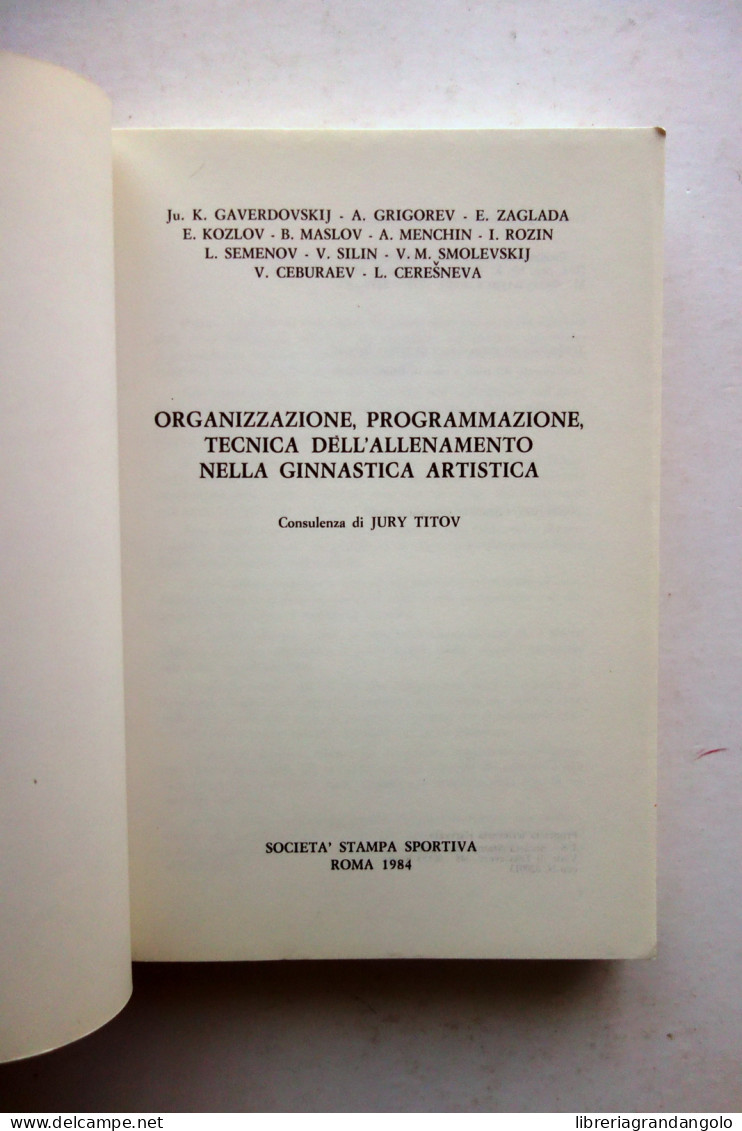 Organizzazione Programmazione Allenamento Nella Ginnastica Artistica Titov 1984 - Non Classés