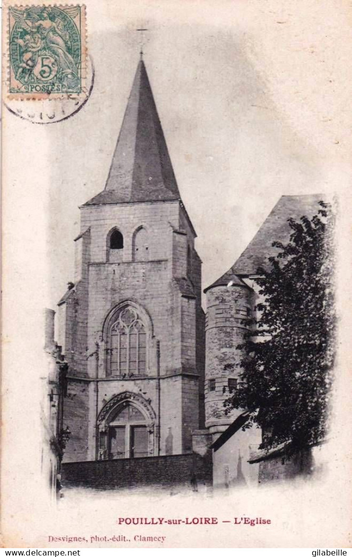 58 - Nievre -  POUILLY  Sur LOIRE -  L église - Pouilly Sur Loire