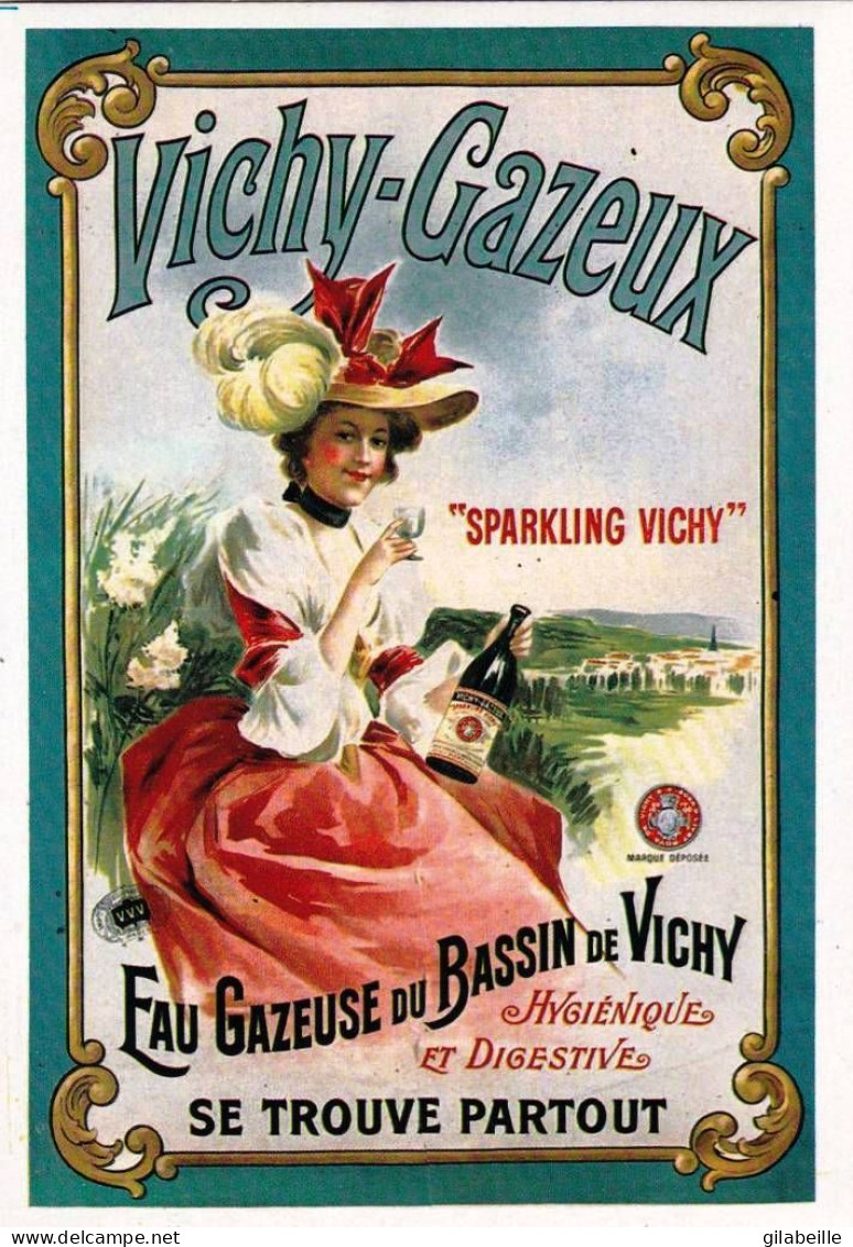 Publicité -  VICHY - GAZEUX -  Eau Gazeuse Du Bassin De Vichy - Advertising