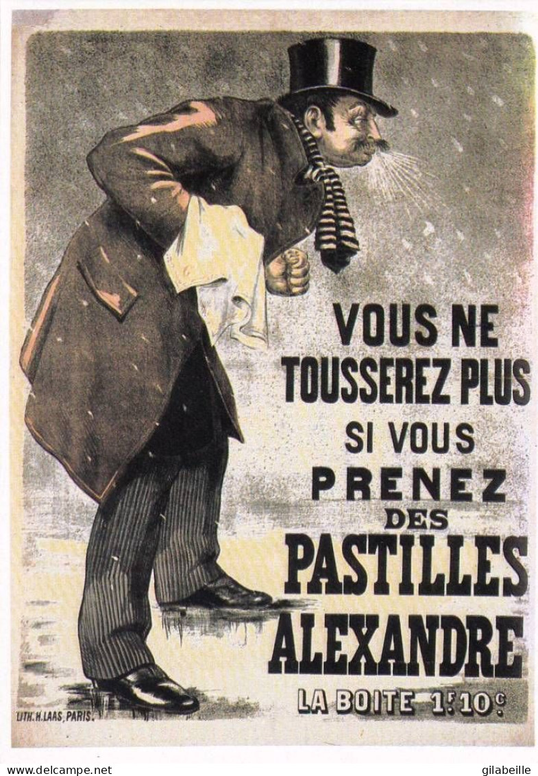 Publicité -  Vous Ne Tousserez Plus Si Vous Prenez Des Pastilles ALEXANDRE - Publicité