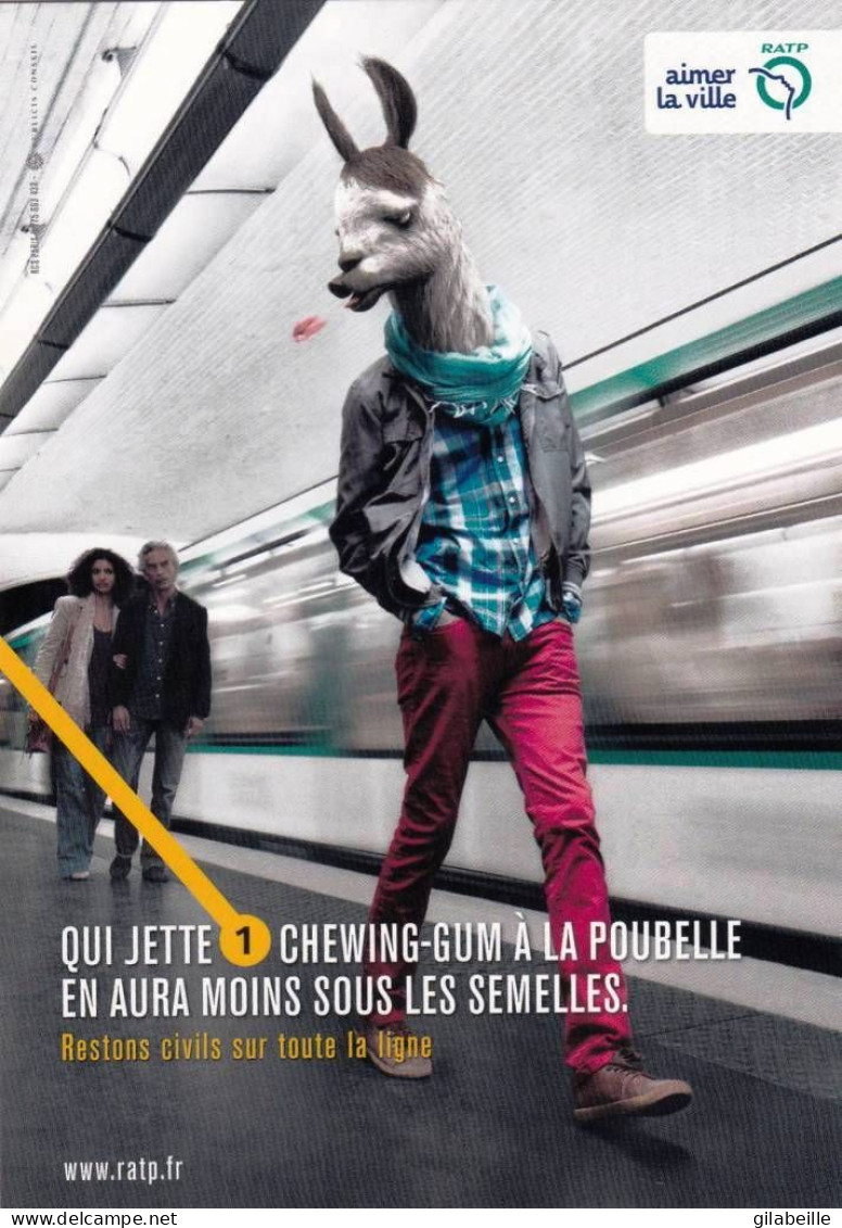 Publicité - RATP - Aimer La Ville - Restons Civils Sur Toute La Ligne - Qui Jette Un Chewing Gum - Publicité