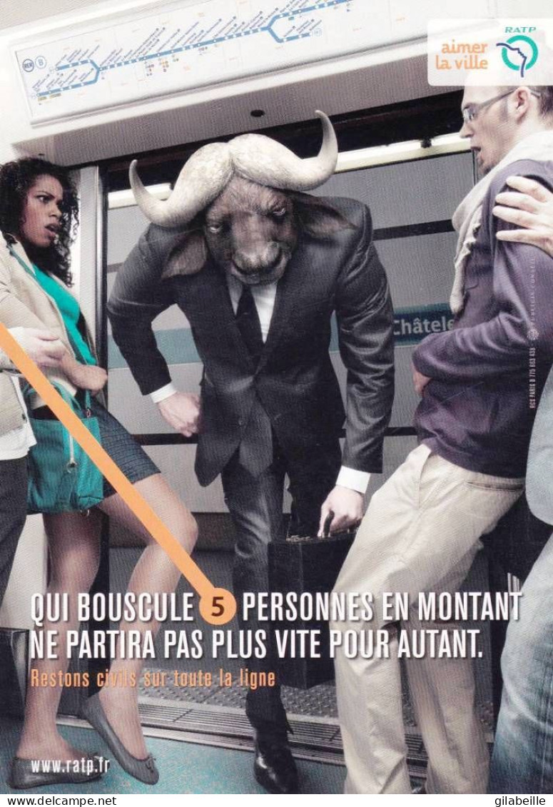 Publicité - RATP - Aimer La Ville - Restons Civils Sur Toute La Ligne - Qui Bouscule 5 Personnes - Advertising