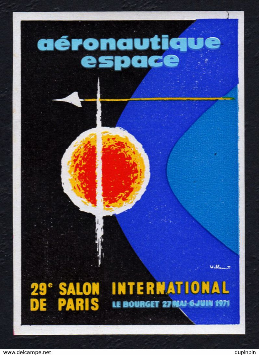VIGNETTE NON DENTELE - Aéronautique Espace - 29 SALON INTERNATIONAL DE PARIS - Le Bourget 27 Mai - 6 Juin 1971 - Aviazione
