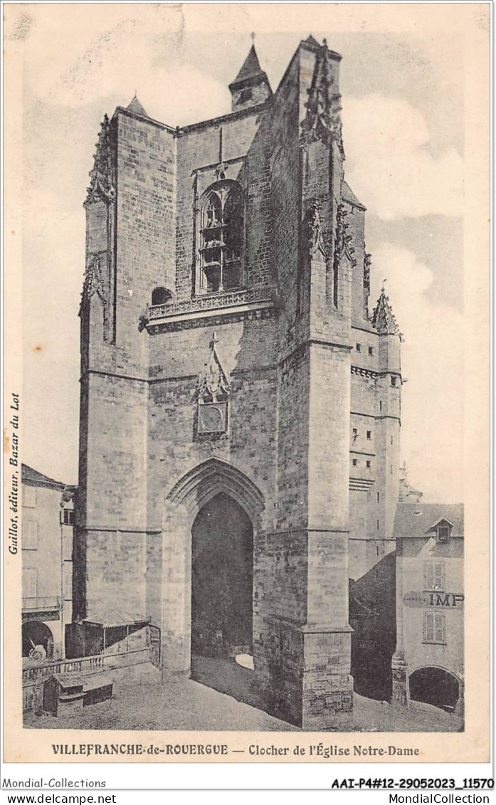 AAIP4-12-0312 - VILLEFRANCHE-DE-ROUERGUE - Clocher De L'Eglise Notre Dame  - Villefranche De Rouergue