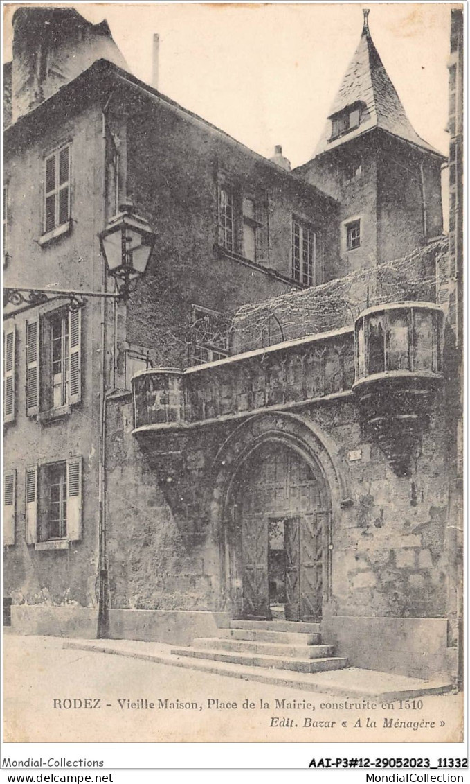 AAIP3-12-0192 - RODEZ - Vieille Maison-Place De La Mairie - Rodez