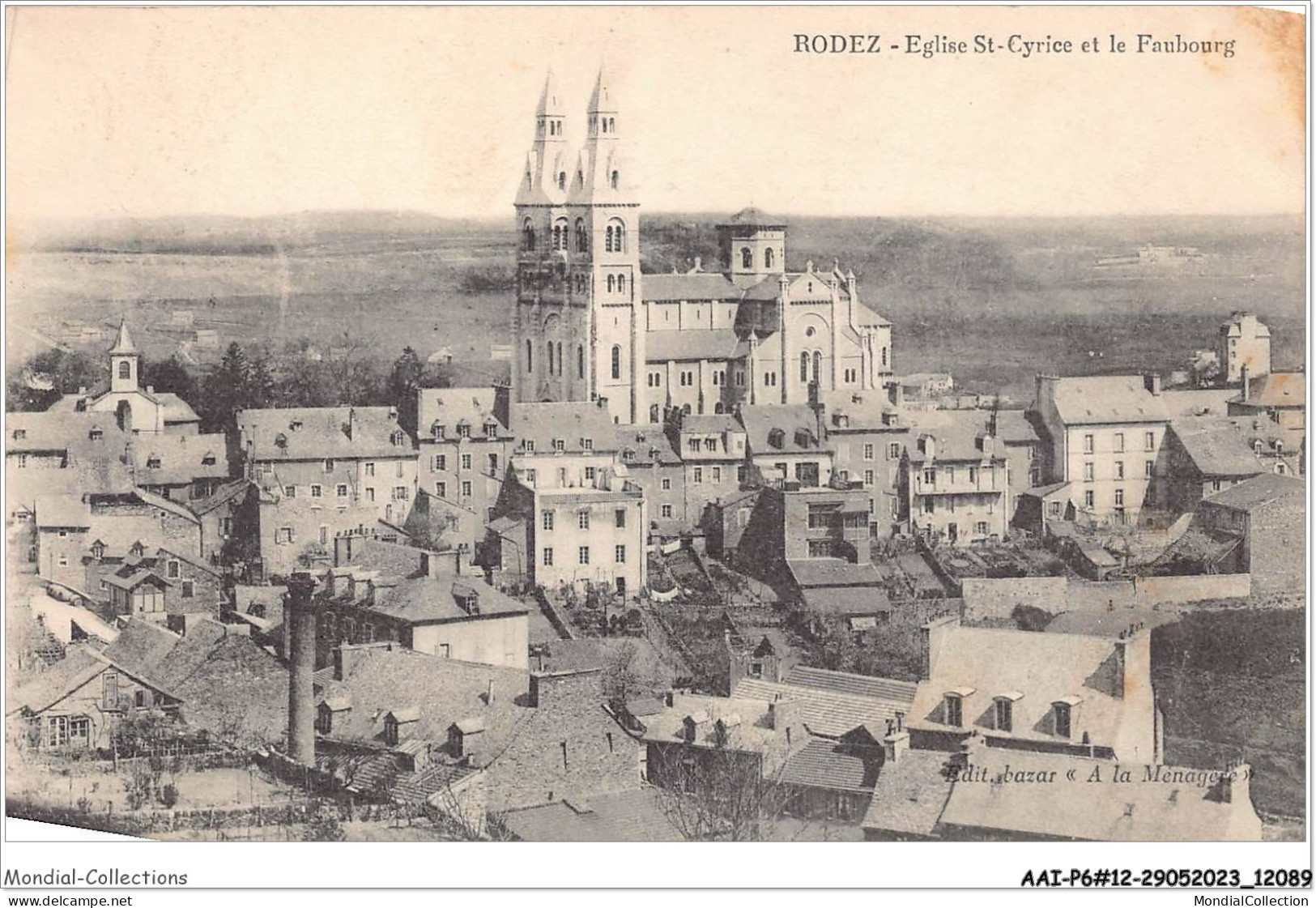 AAIP6-12-0573 - RODEZ - Eglise St Cyrice Et Le Faubourg - Rodez