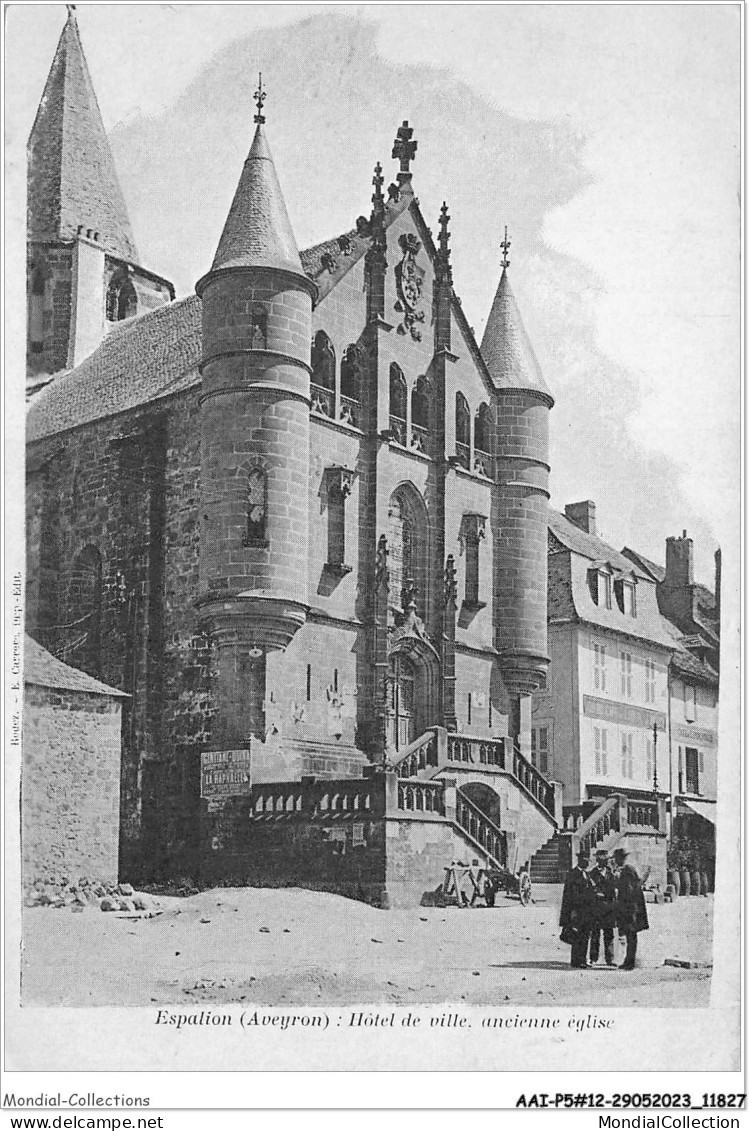 AAIP5-12-0441 - ESPALION - Hotel De Ville-Ancienne Eglise  - Espalion