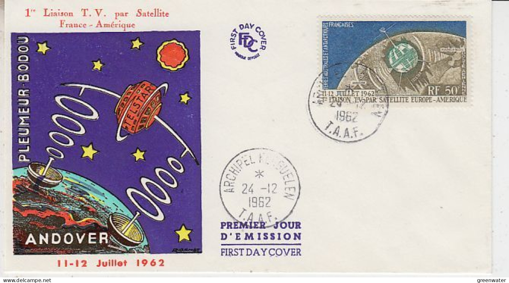 TAAF 1962 Telstar / Space 1v FDC Ca Archipel Kerguelen (59851) - FDC