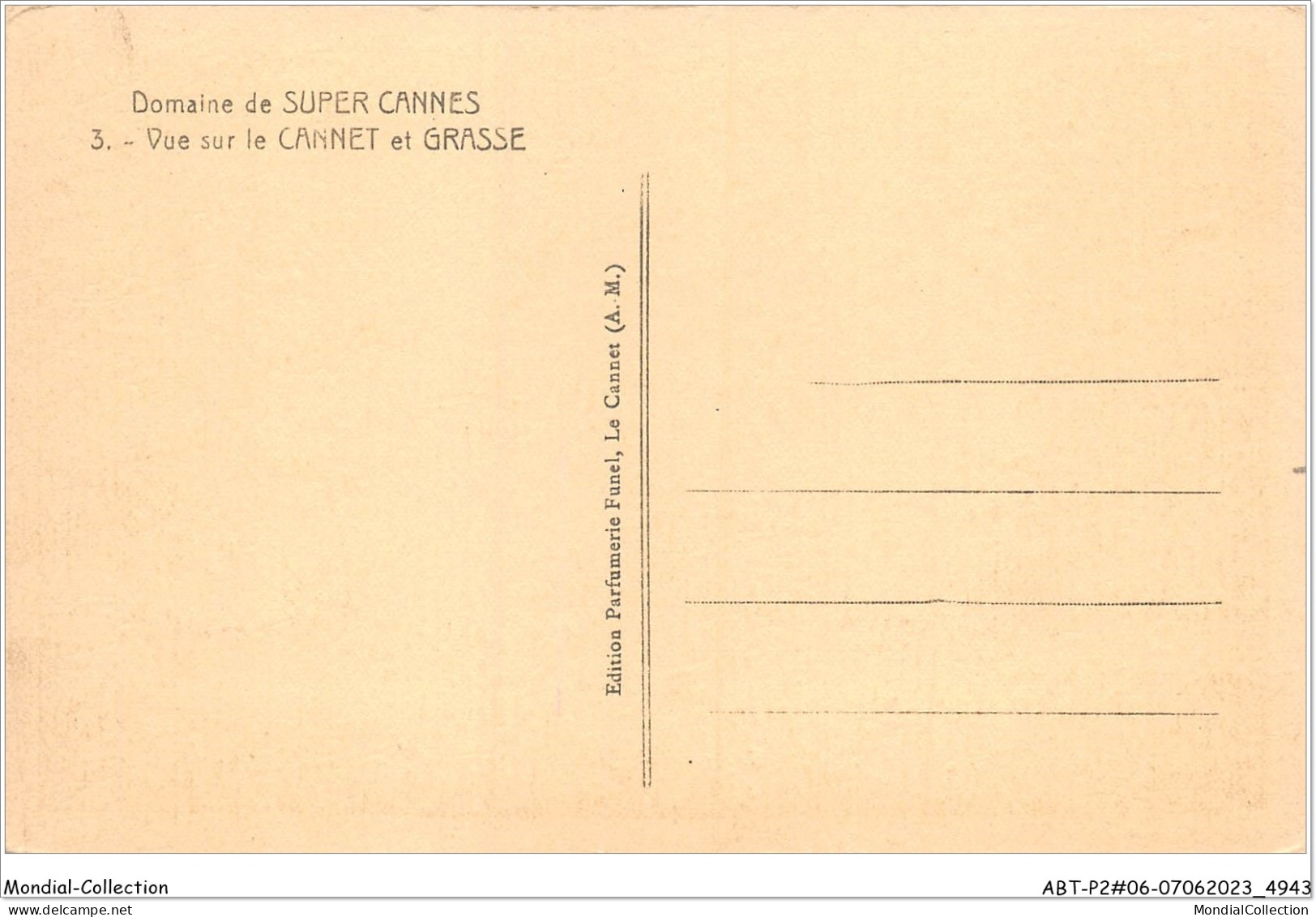 ABTP2-06-0159 - Domaine De Super CANNES - Vue Sur Le Cannet Et GRASSE - Cannes