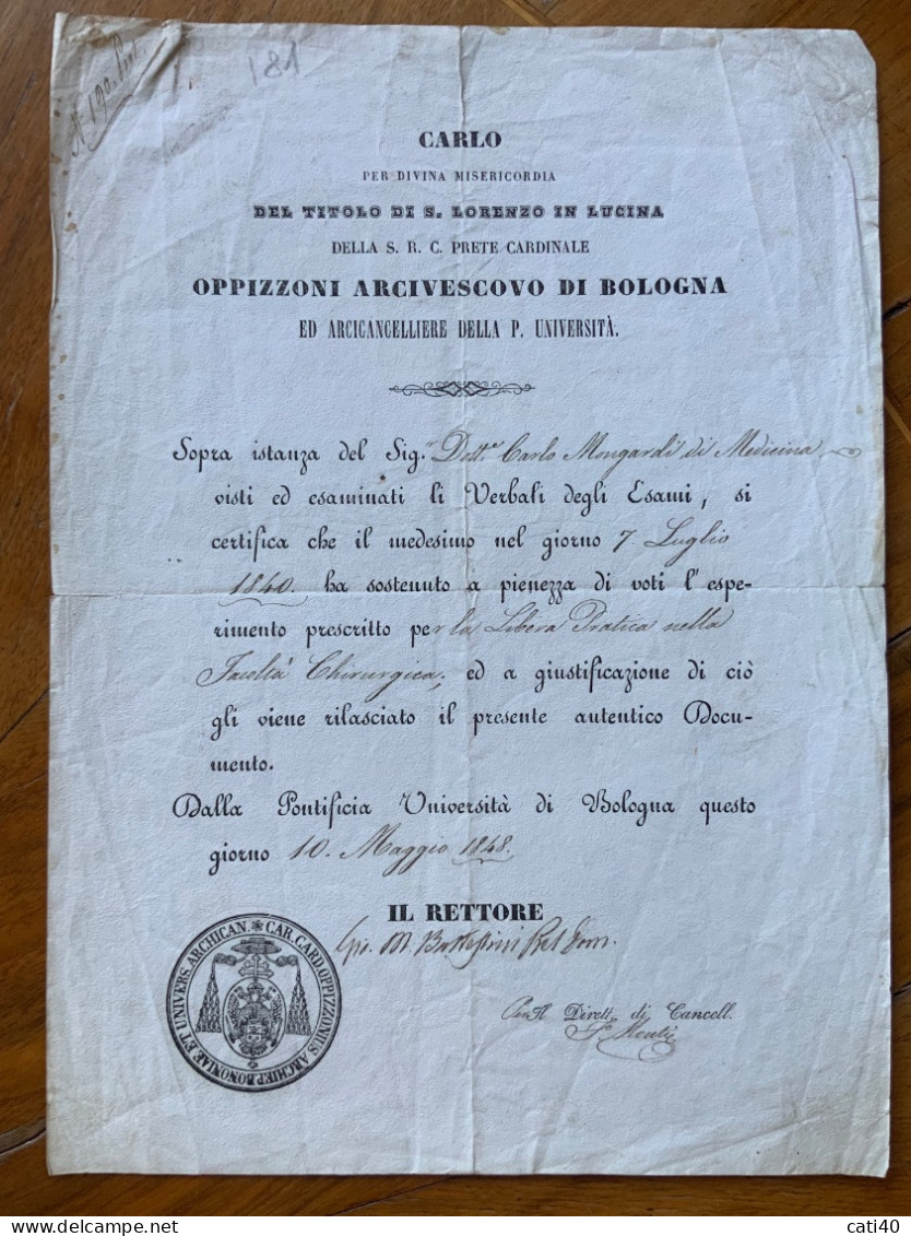 PONTIFICIA UNIVERSITA' DI BOLOGNA :"..Dr. Carlo Mongardi Di Medicina....libera Pratica Facolta' Chirurgica.." 10/5/1848 - Historische Documenten