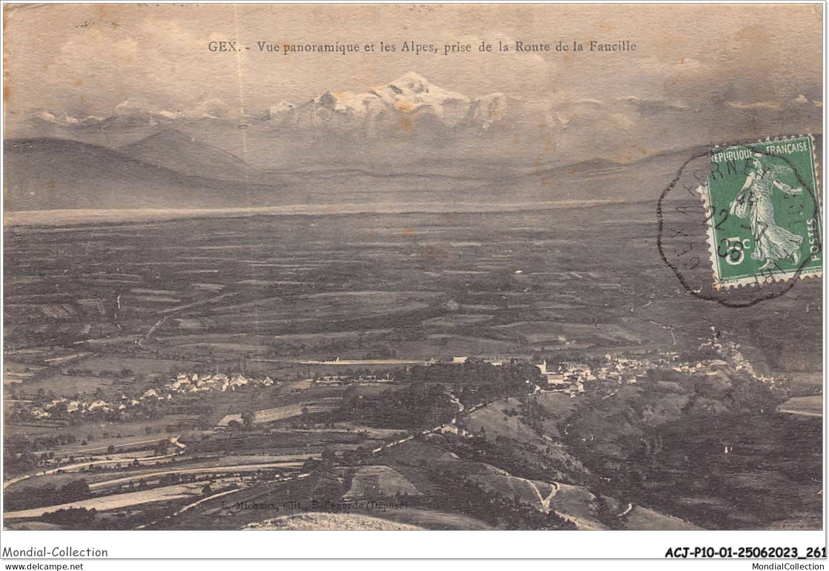 ACJP10-01-0934 - GEX - Vue Panoramique Et Les Alpes -prise De La Route De La Faucille  - Gex