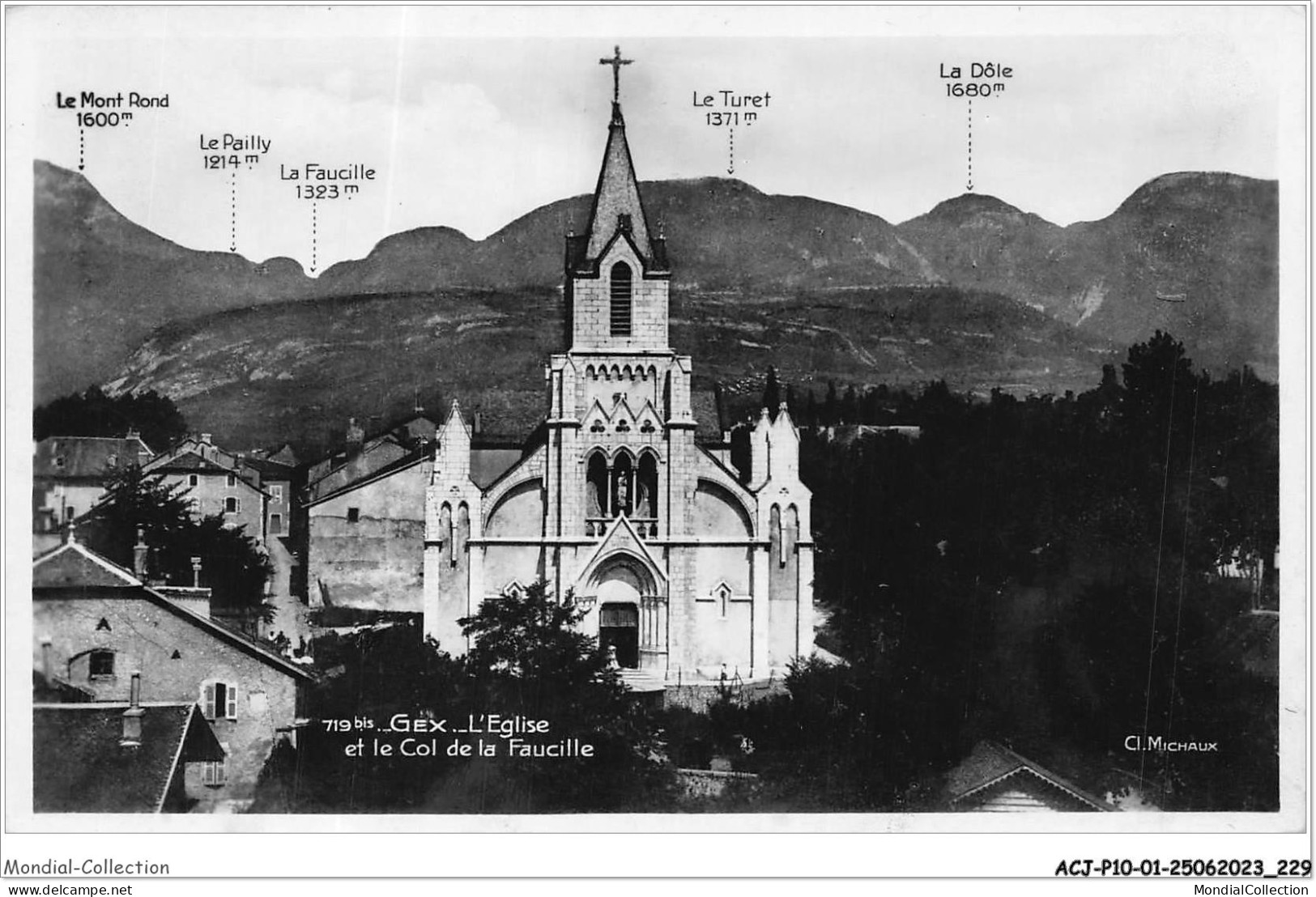 ACJP10-01-0918 - GEX - L'Eglise Et Le Col De La Faucille  - Gex