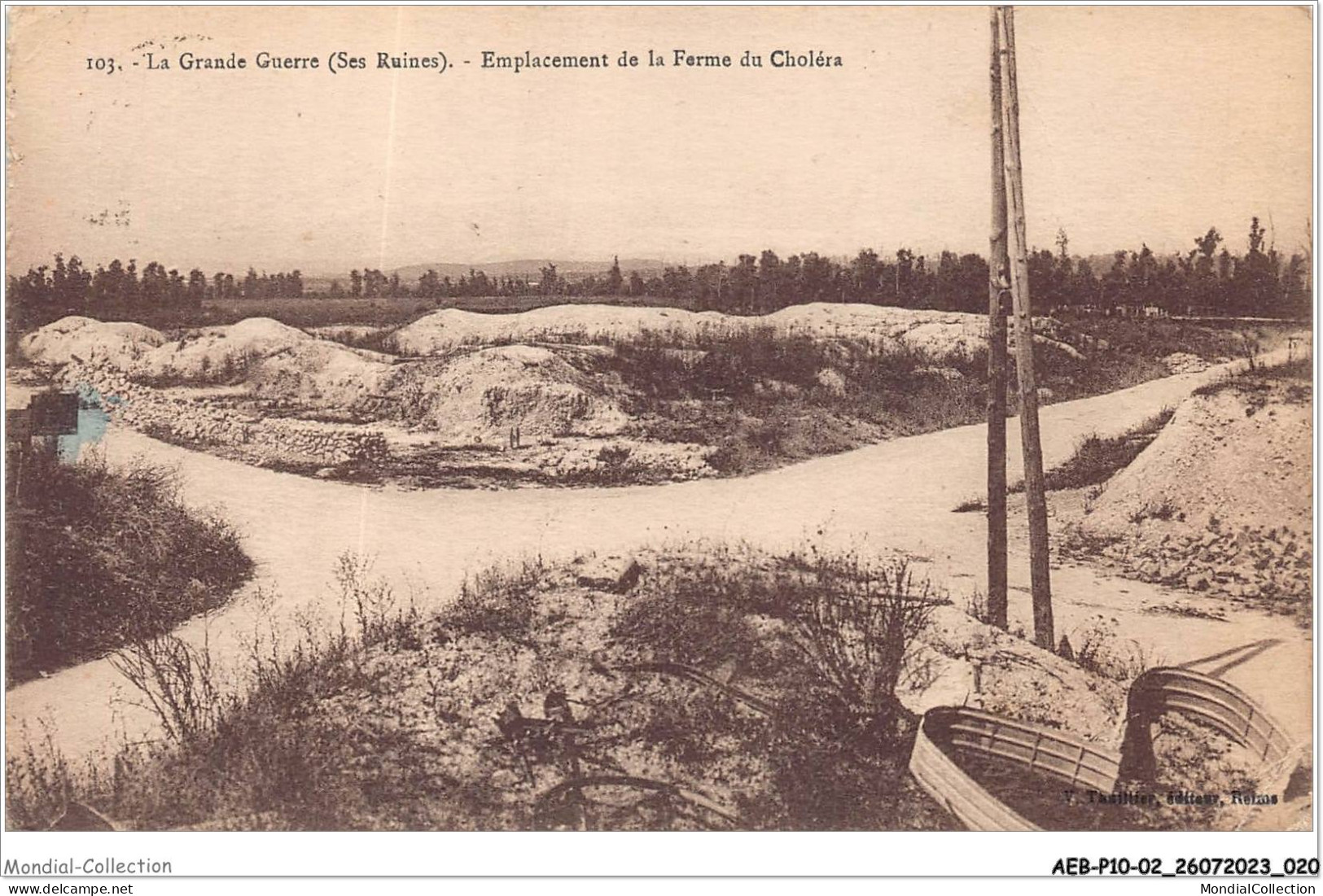 AEBP10-02-0896 - La Grande Guerre - Ses Ruines - Emplacement De La Ferme Du Choléra   - Soissons