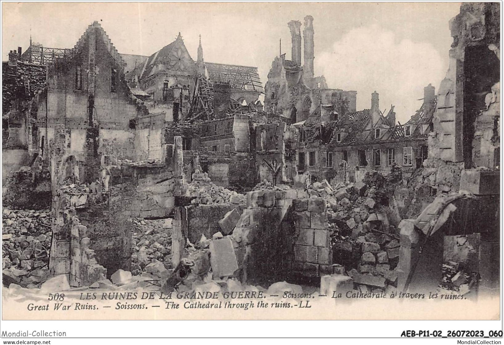 AEBP11-02-1027 - LES RUINES DE LA GRANDE GUERRE - Soissons - La Cathédrale à Travers Les Ruines  - Soissons