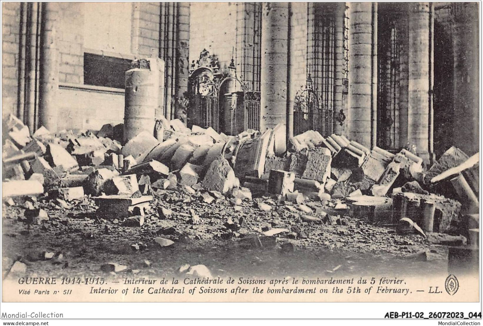 AEBP11-02-1019 - GUERRE 1914-1915 - Interieur De La Cathédrale De Soissons Après Le Bombardement Du 5 Février - Soissons