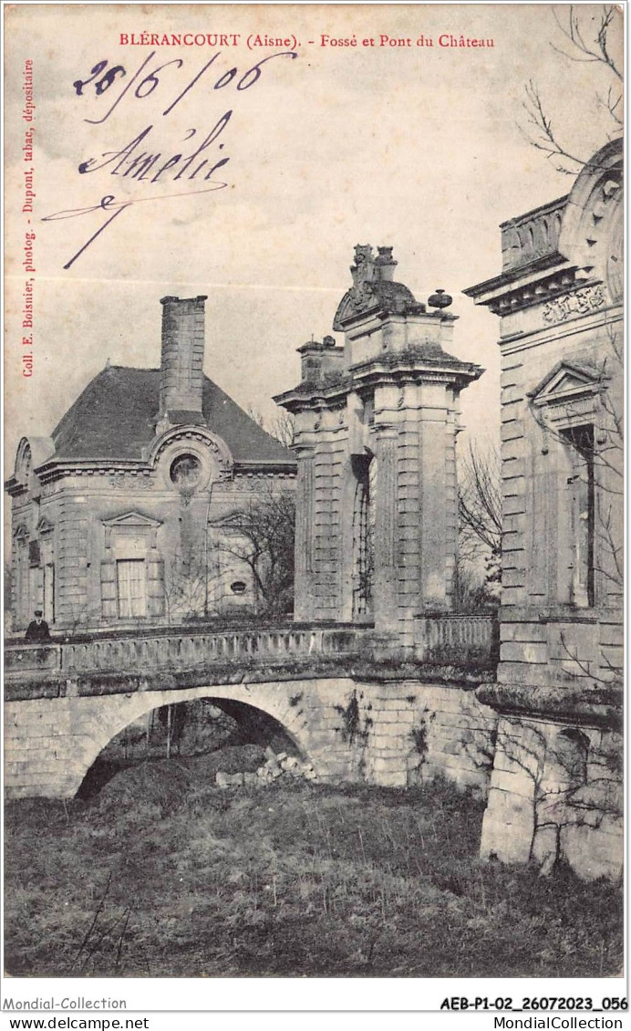 AEBP1-02-0029 - BLERANCOURT - Fossé Et Pont Du Château  - Laon