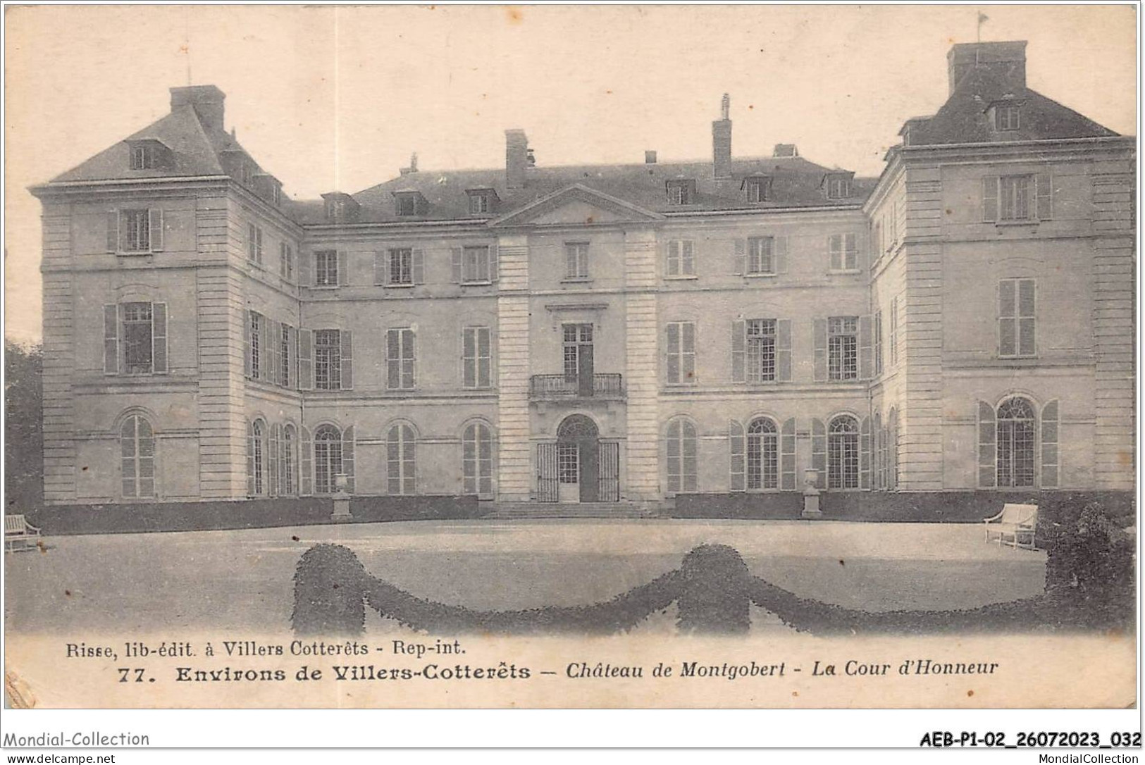 AEBP1-02-0017 - ENVIRONS DE VILLERS-COTTERETS - Château De Montgobert - La Cour D'Honneur  - Villers Cotterets