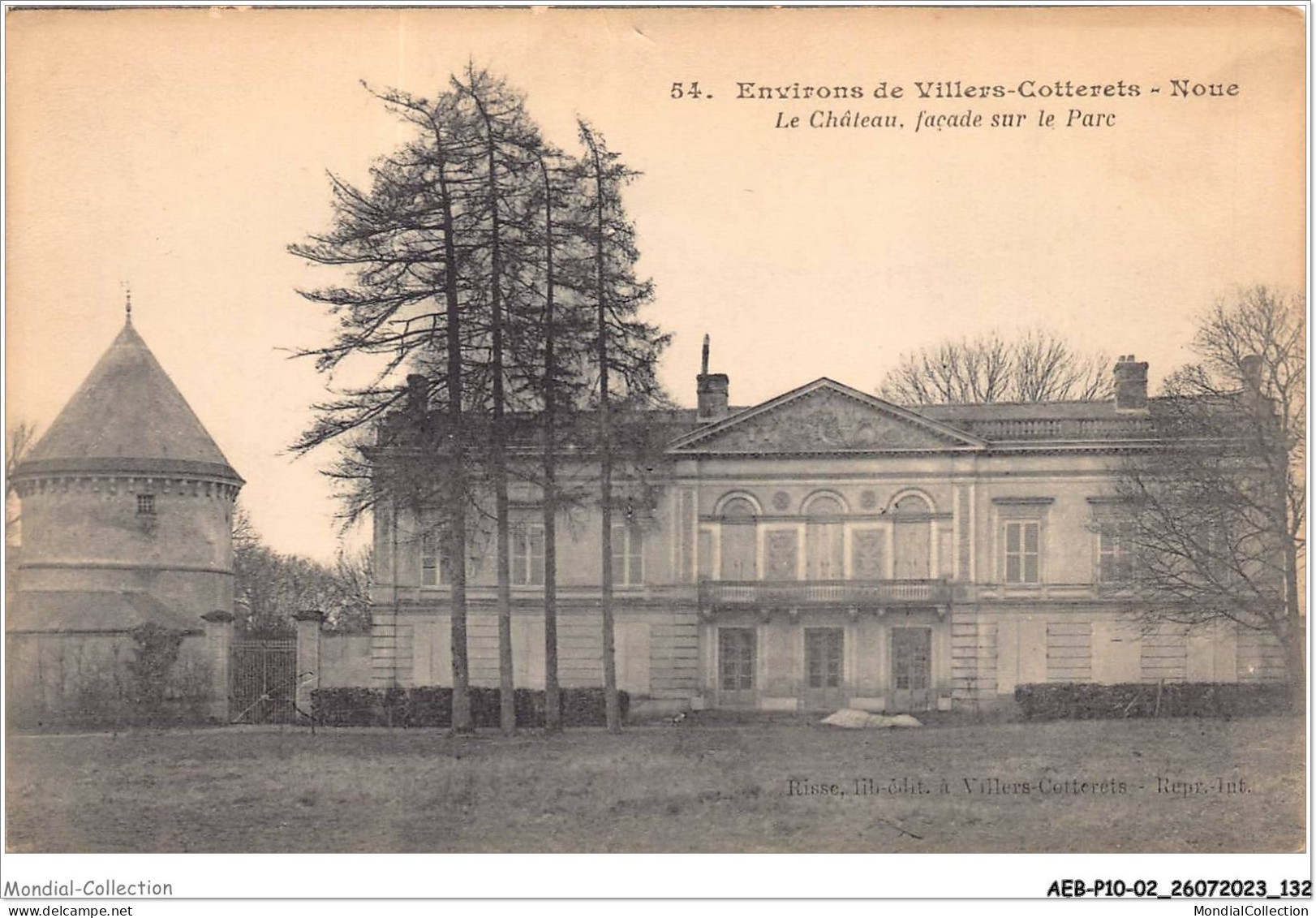 AEBP10-02-0952 - Environs De VILLERS-COTTERETS - Noue - Le Château - Façade Sur Le Parc - Villers Cotterets