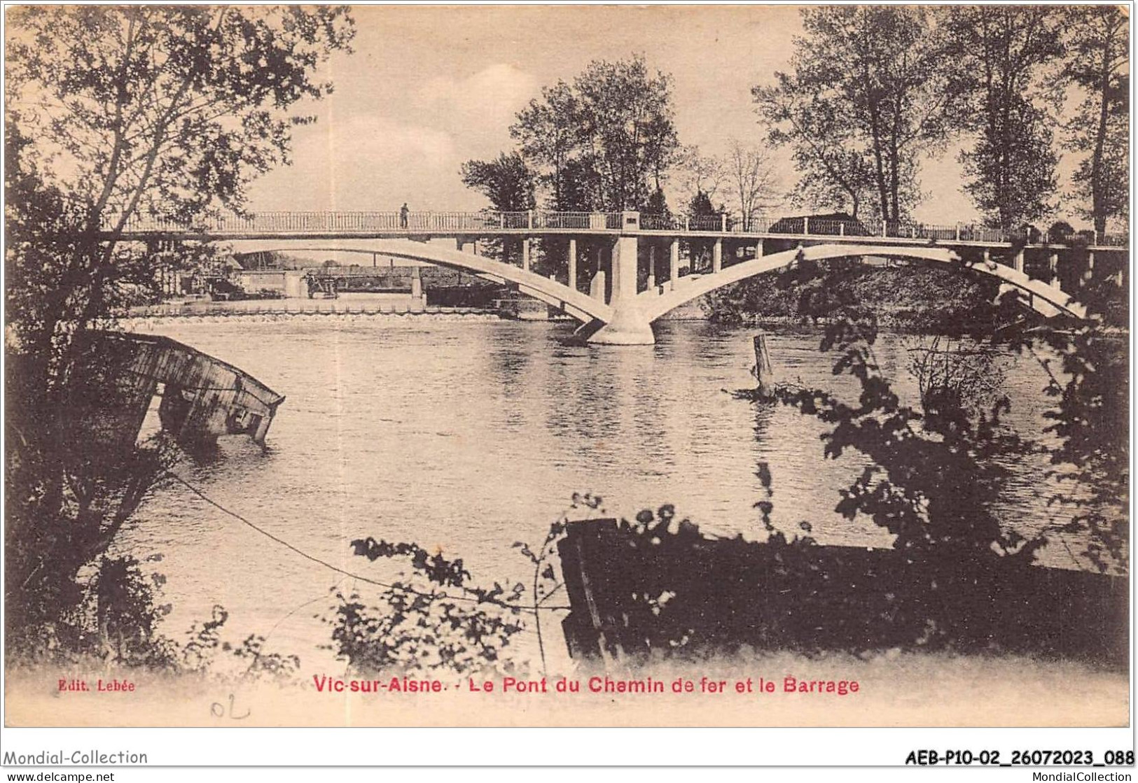 AEBP10-02-0930 - VIC-S/-AISNE - Le Pont Du Chemin De Fer Et Le Barrage  - Vic Sur Aisne