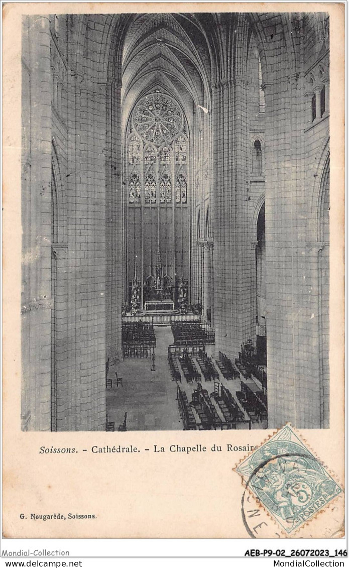 AEBP9-02-0850 - SOISSONS - Cathédrale - La Chapelle Du Rosaire  - Soissons