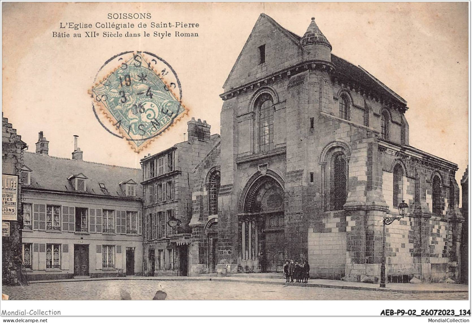 AEBP9-02-0844 - SOISSONS - L'Eglise Collégiale De Saint-Pierre - Bâtie Au XIIe Siècle Dans Le Style Roman  - Soissons